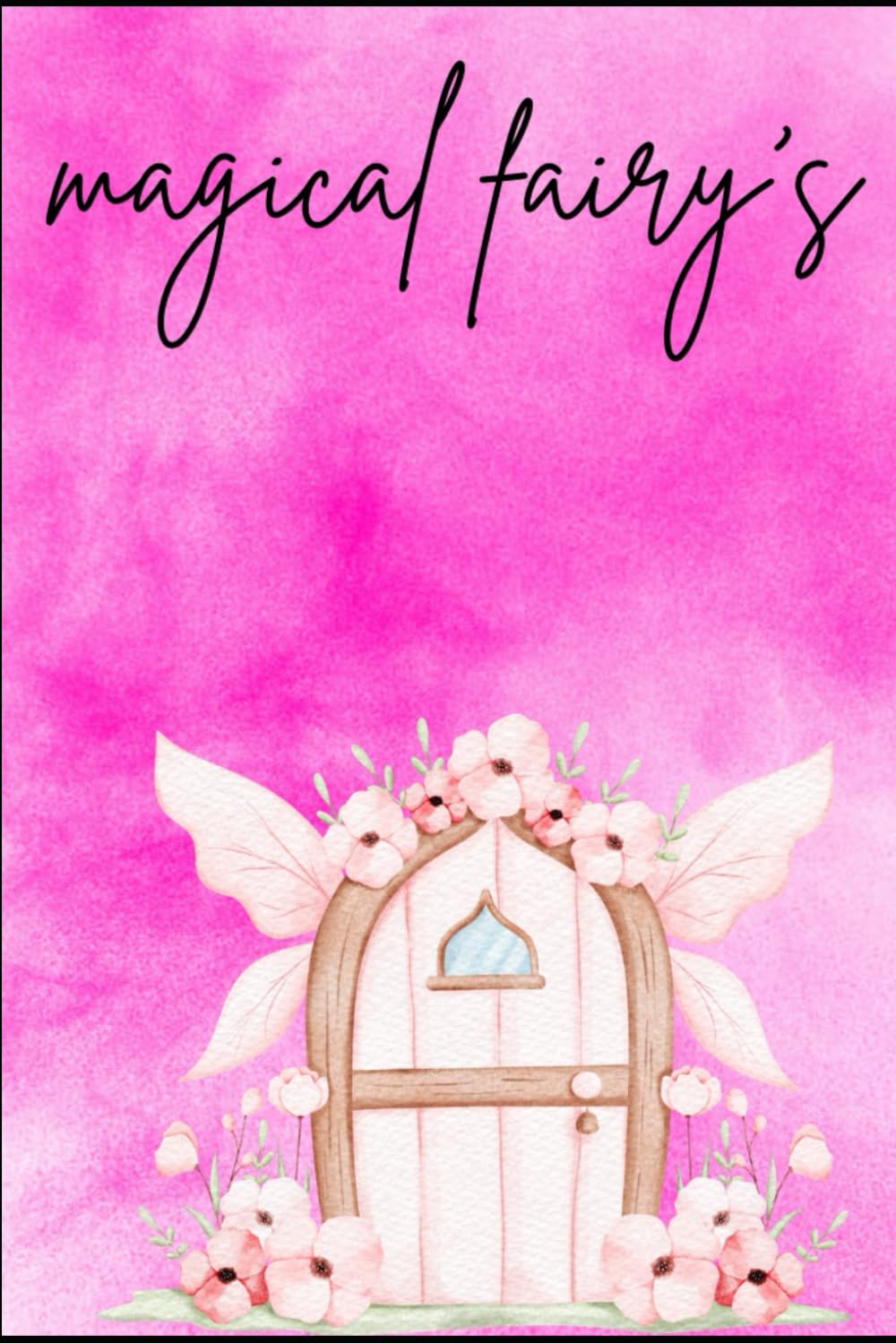 Magical fairy: Colouring book