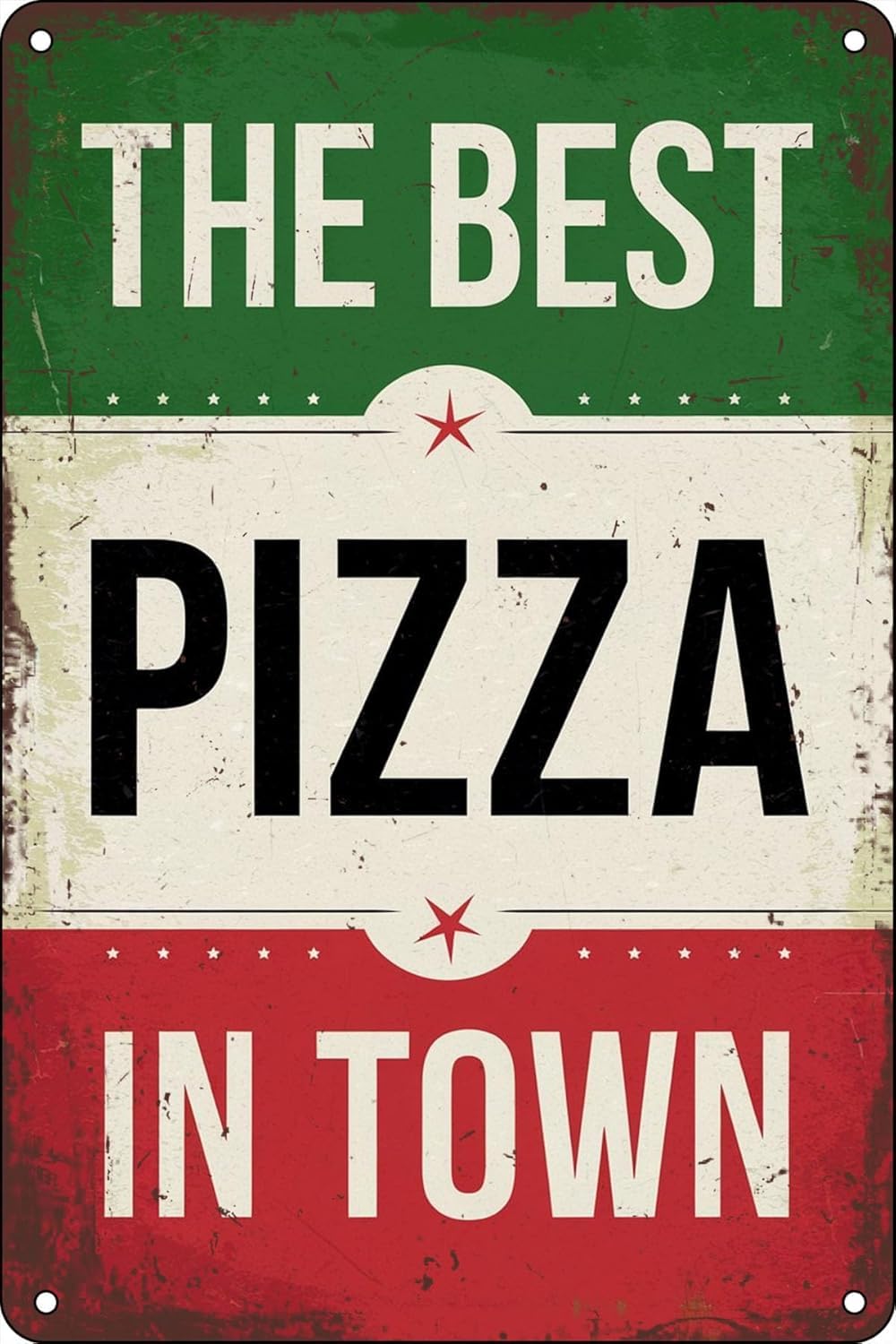 SMAZDFXX Vintage Tin Sign The Best Pizza in Town Metal Signs Vintage Wall Art Decor for Pizza Restaurants Pizzerias Kitchens hop Restaurant Bar for Pizza Lovers 8"x12"