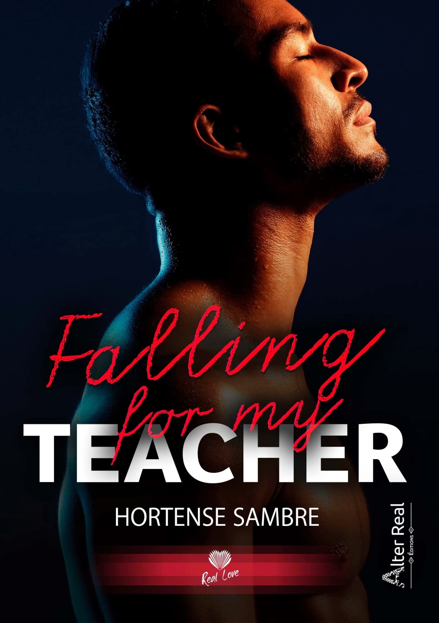ALTER REAL ED Roman Falling for My Teacher