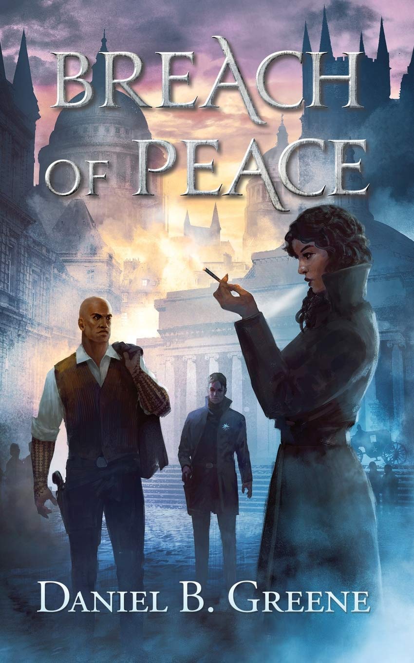 BREACH OF PEACE-Daniel B Greene