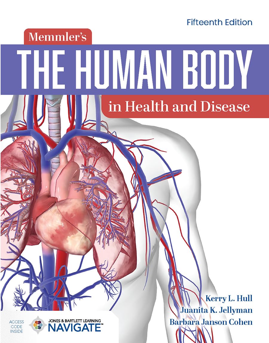 Memmler's the Human Body in Health and Disease: With Online Files