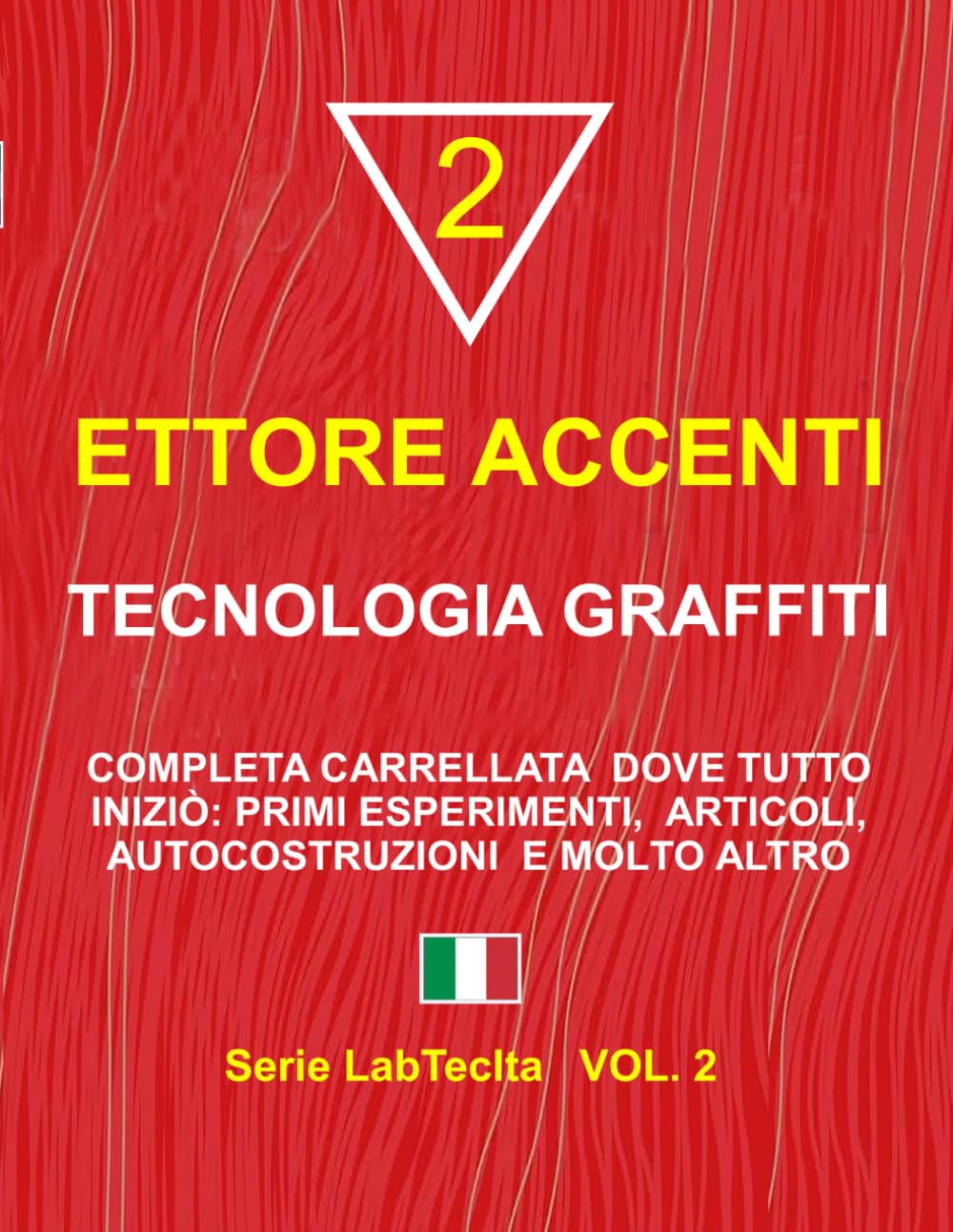 TECNOLOGIA GRAFFITI: Completa carrellata dove tutto iniziò: primi esperimenti, articoli, autocostruzioni e molto altro (LabTecIta)