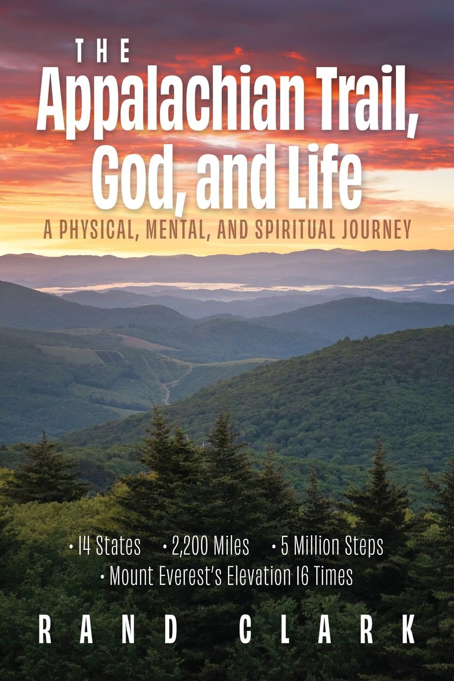 The Appalachian Trail, God, and Life