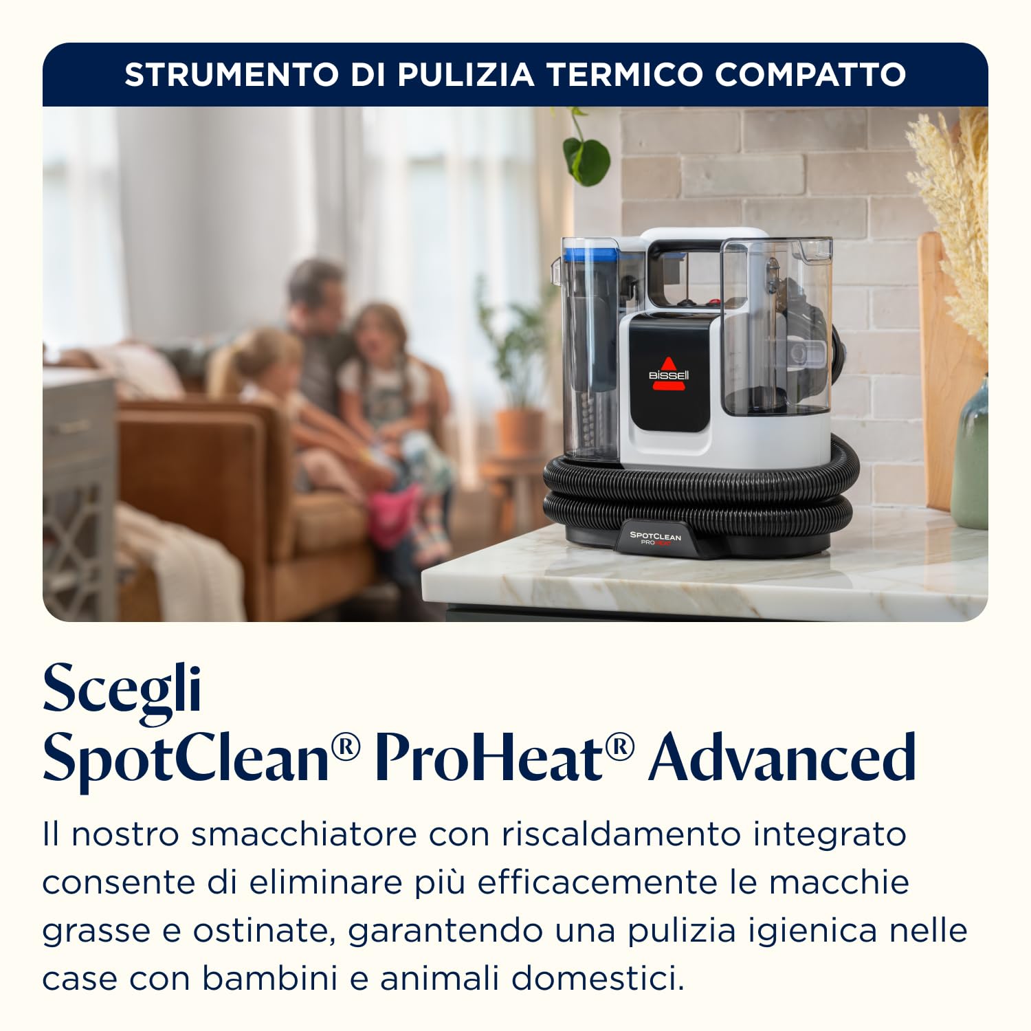 BISSELL SpotClean ProHeat Advanced, Lavatappeti, Pulitore per tappeti e tappezzeria, Lava tappezzeria, Motore 1125W, Pulizia tripla macchie ostinate, Compatto multi-superficie, Filaire, 3924N