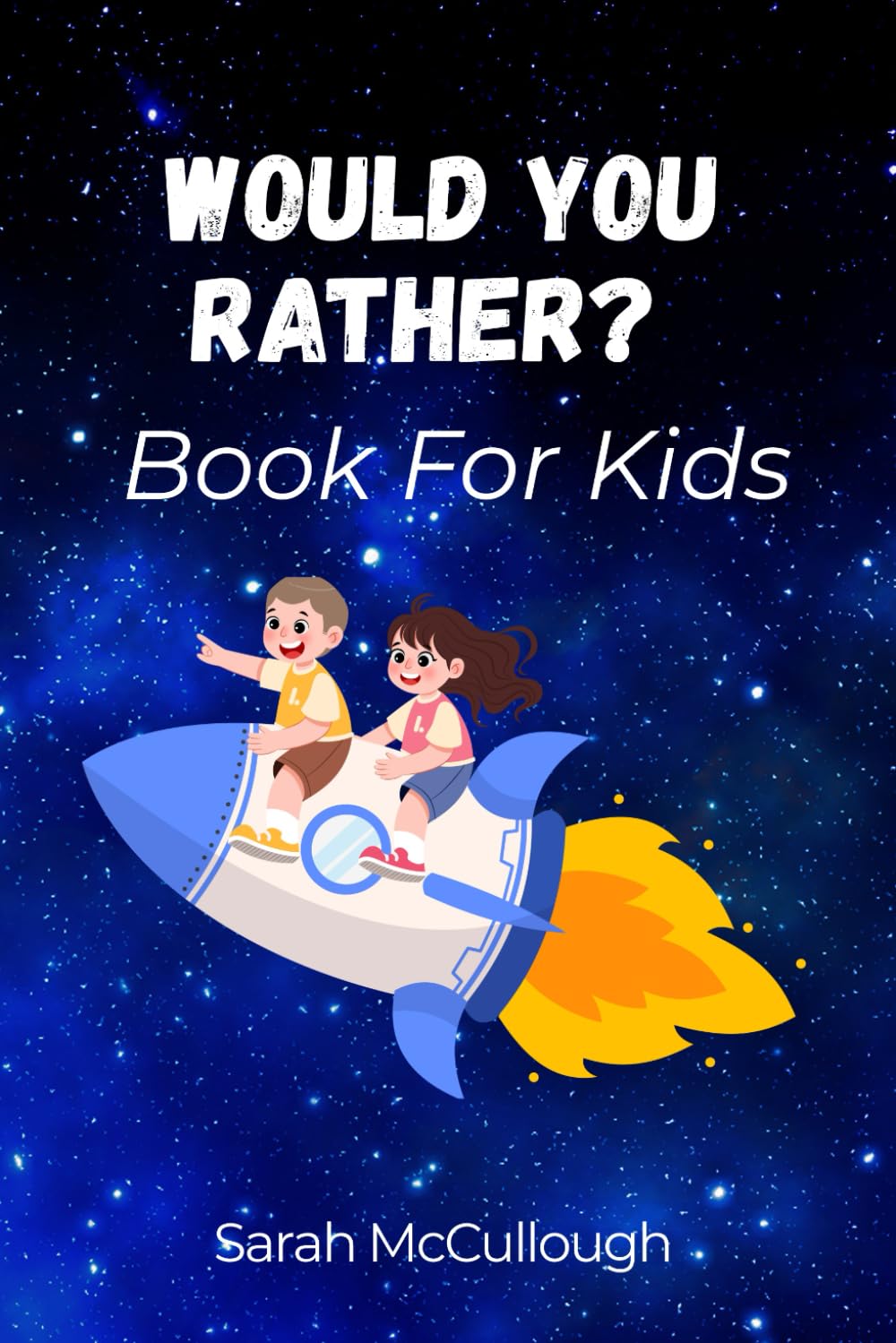 Would You Rather Book For Kids