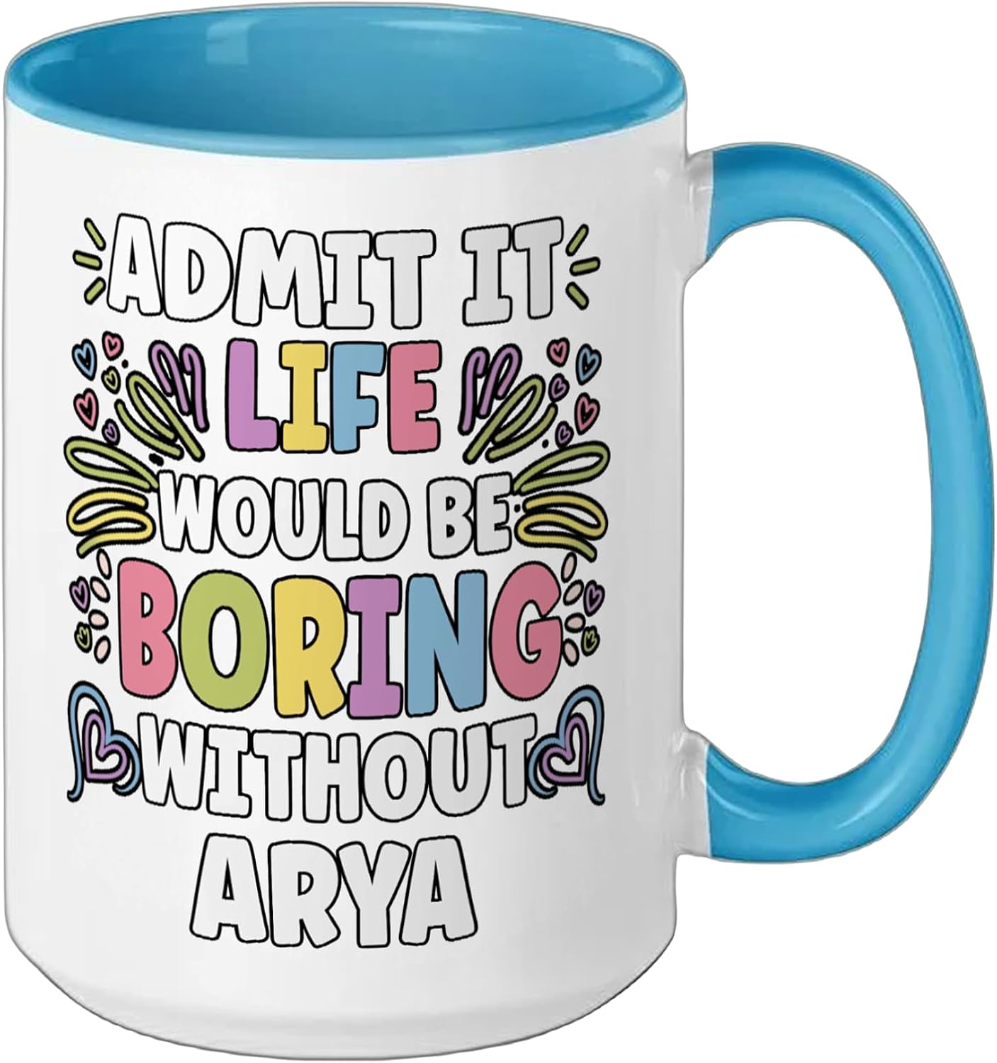 ARYA Personalized Name Funny Cute Custom ARYA Name Ceramic Mug, Blue/White, 15oz image 2