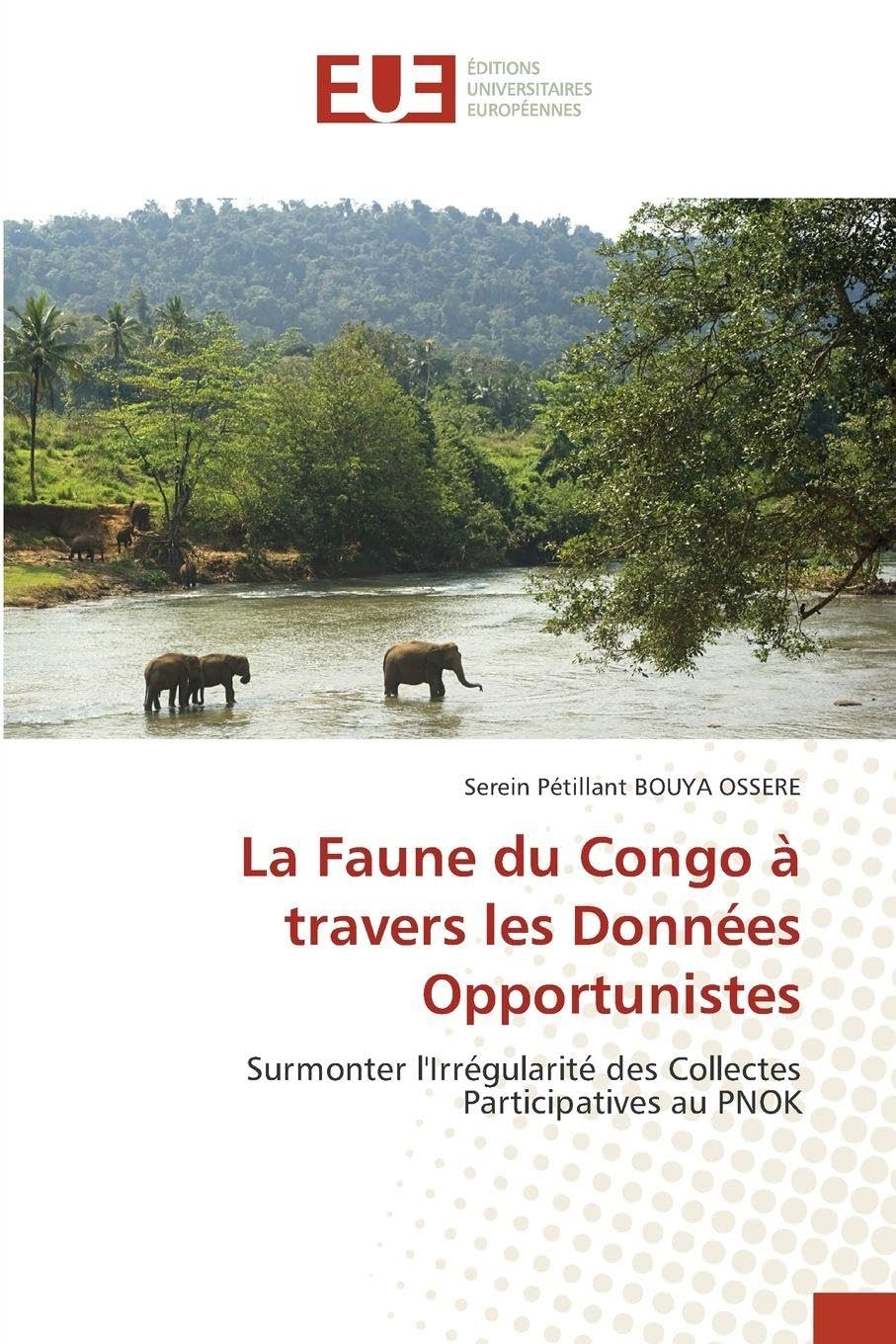 La Faune du Congo à travers les Données Opportunistes: Surmonter l'Irrégularité des Collectes Participatives au PNOK