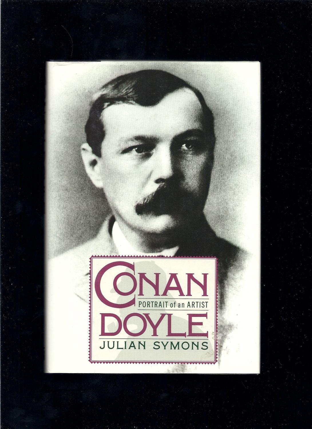 Buy Conan Doyle: Portrait of an Artist — BookShops.in