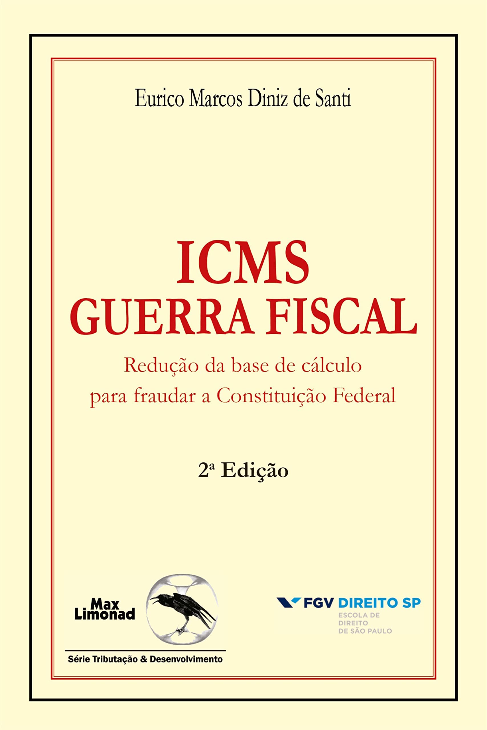 Capa de ICMS guerra fiscal: redução da base de cálculo para fraudar a constituição federal