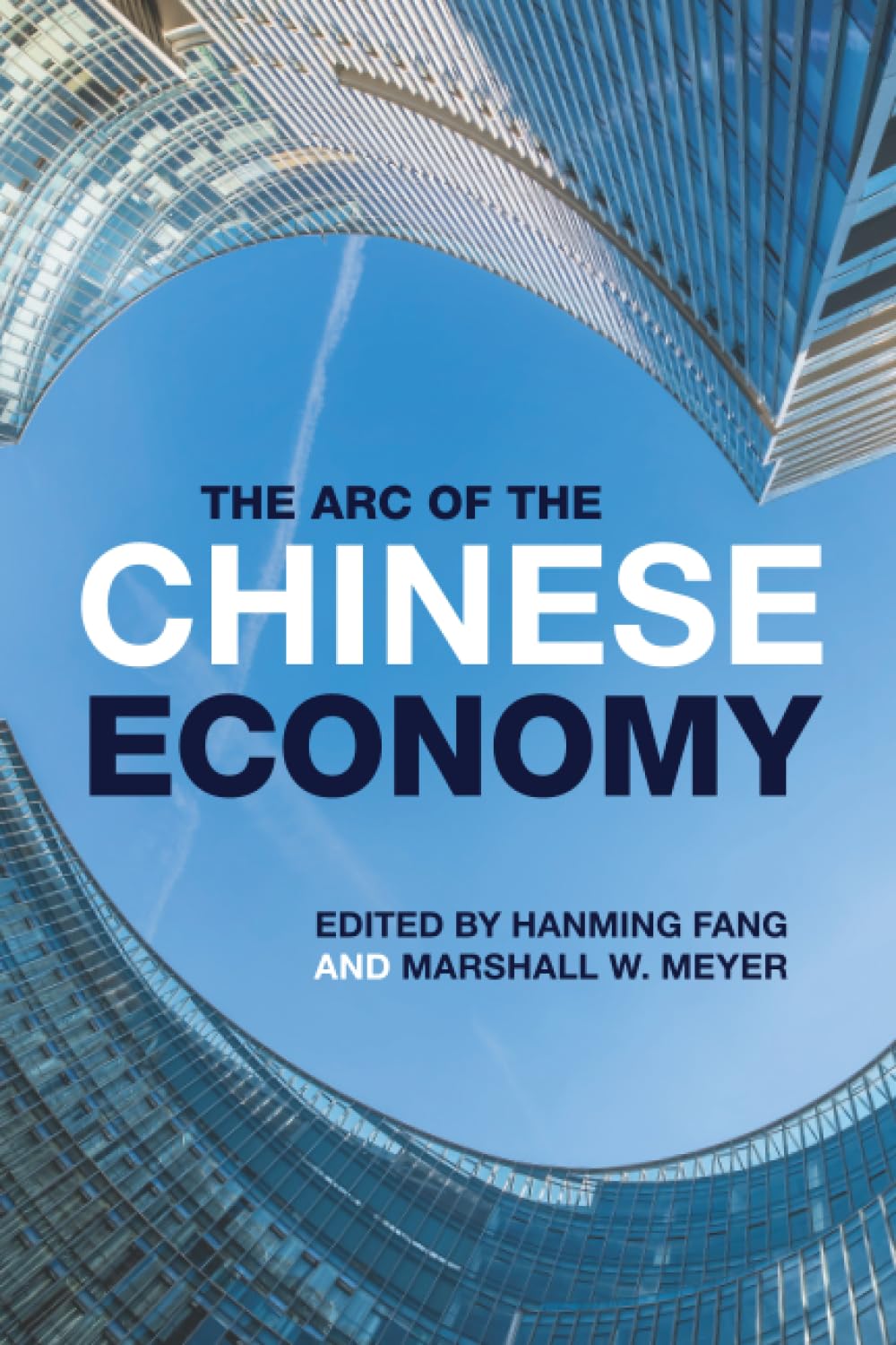 The Arc of the Chinese Economy