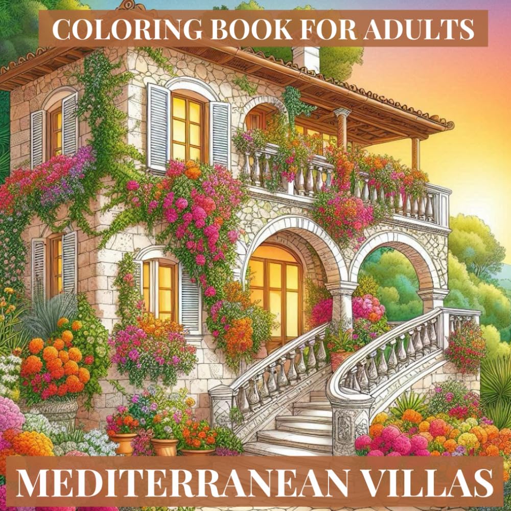 Mediterranean Villas: Coloring Book For Adults