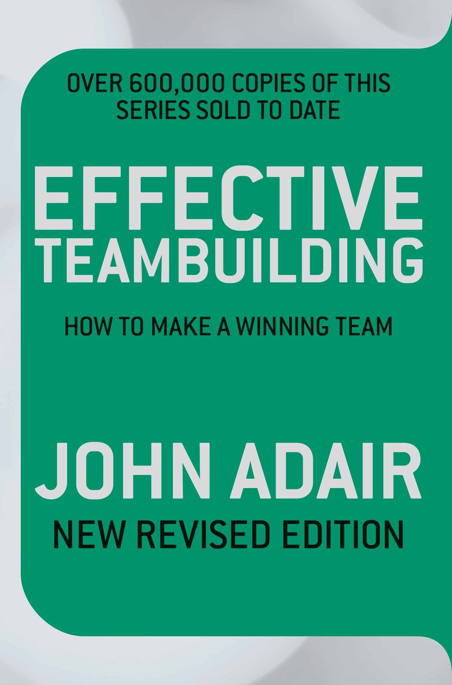 Effective Teambuilding