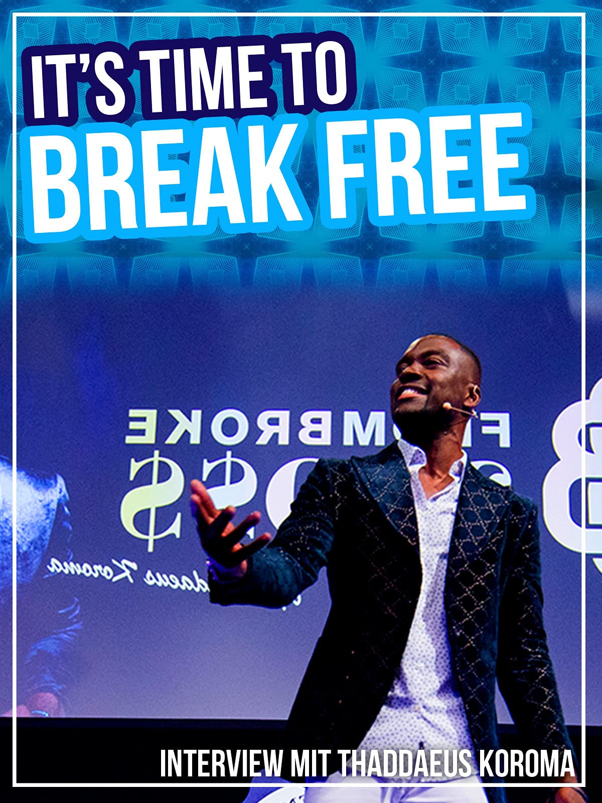 Amazon.de Thaddaeus Koroma Its time to break free ansehen Prime Video