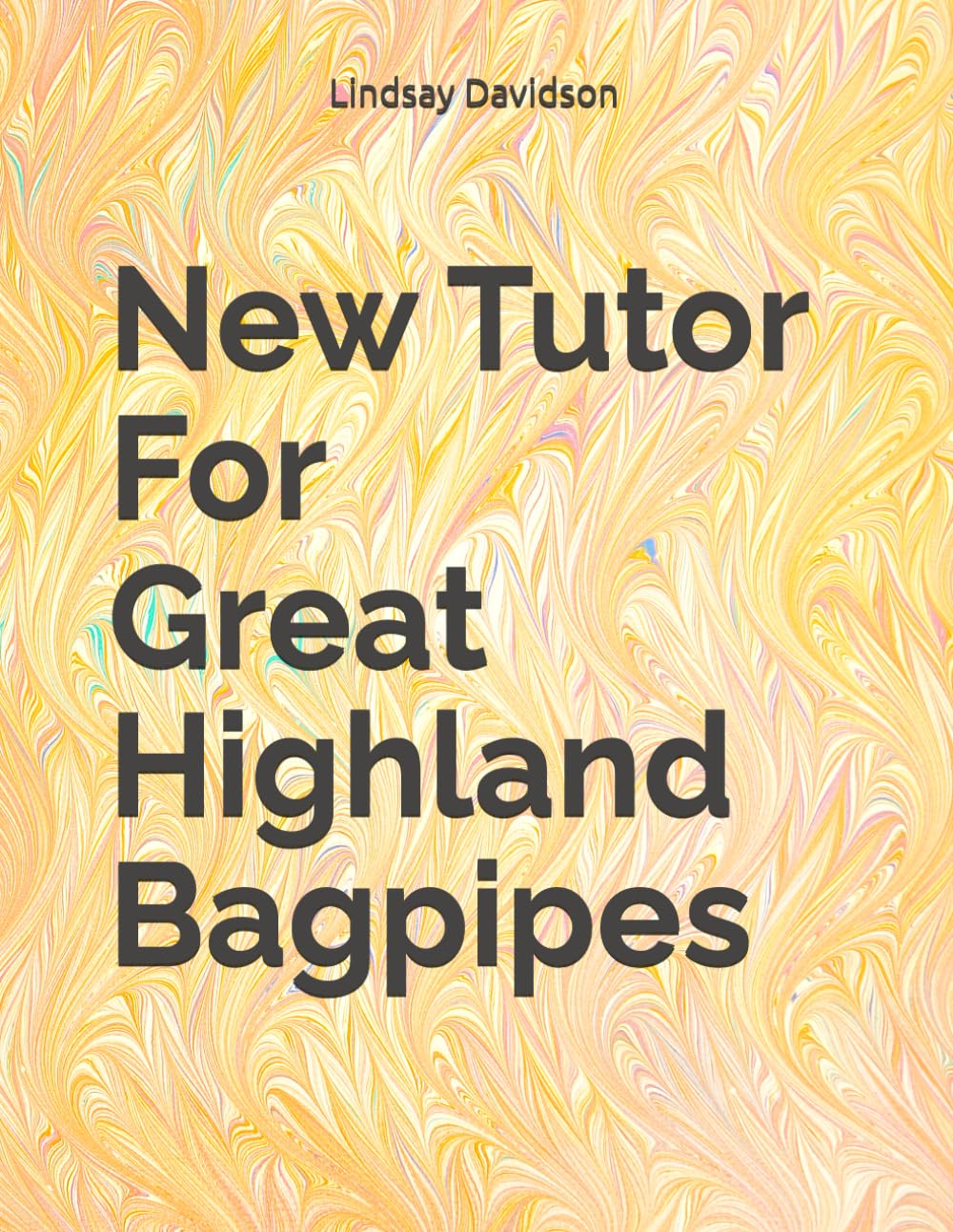 New Tutor For Great Highland Bagpipes