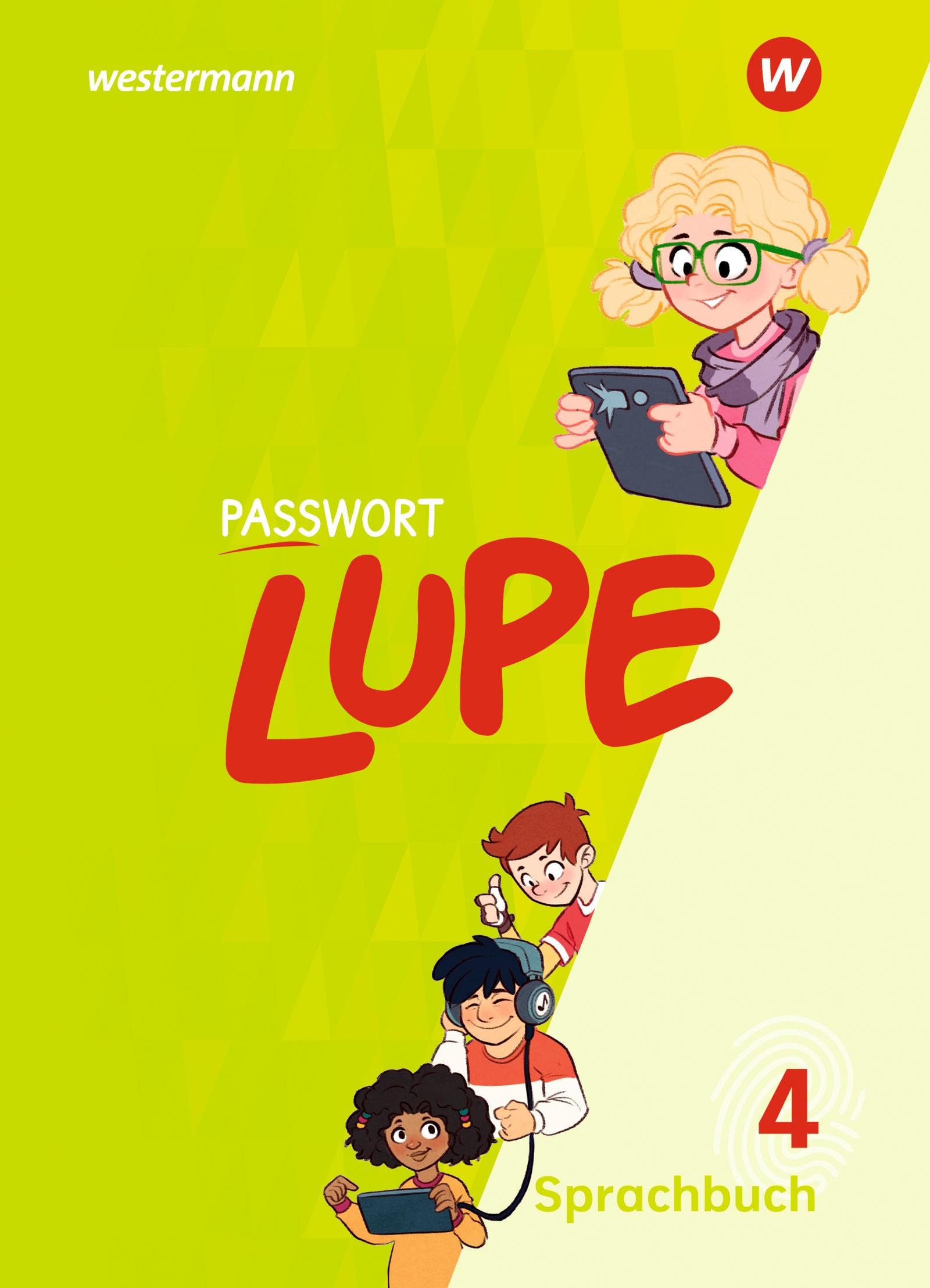 PASSWORT LUPE - Sprachbuch: Sprachbuch 4 (PASSWORT LUPE: Sprachbuch und Spracharbeitshefte)
