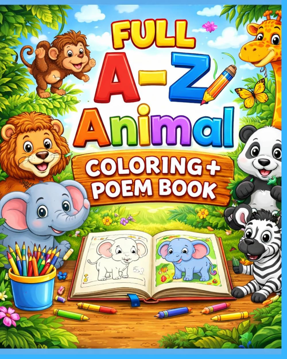 FULL A–Z Animal Coloring + Poem Book: Color, Learn ABCs & Enjoy Cute Animal Rhymes