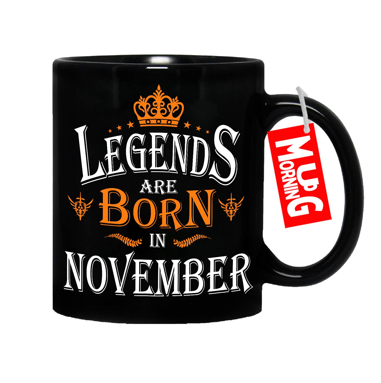 Mug Morning Legends are Born in November Mug (Black) | Legends are Born in November Black Mug