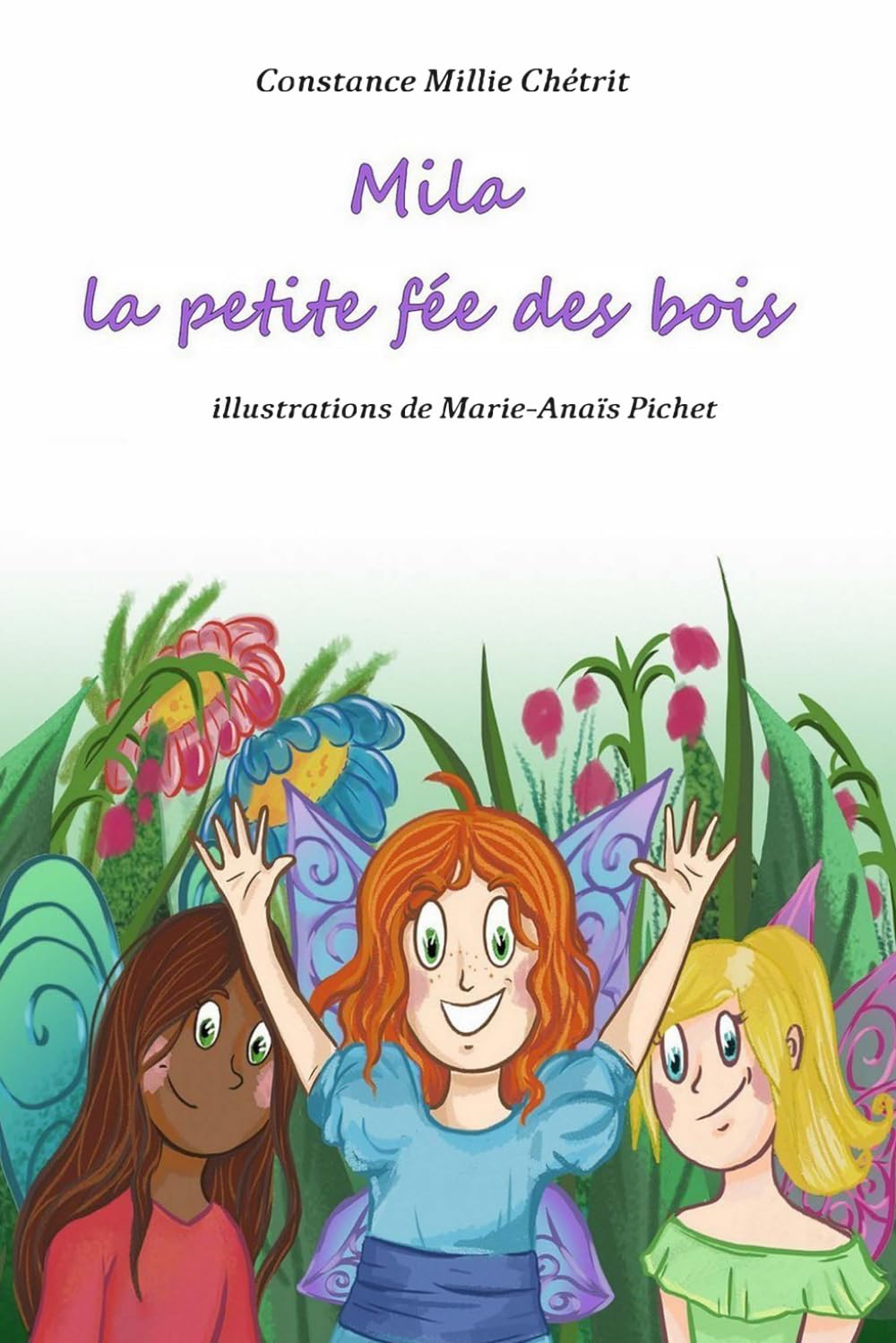 Mila la petite fée des bois (Contes féeriques pour les tout-petits)