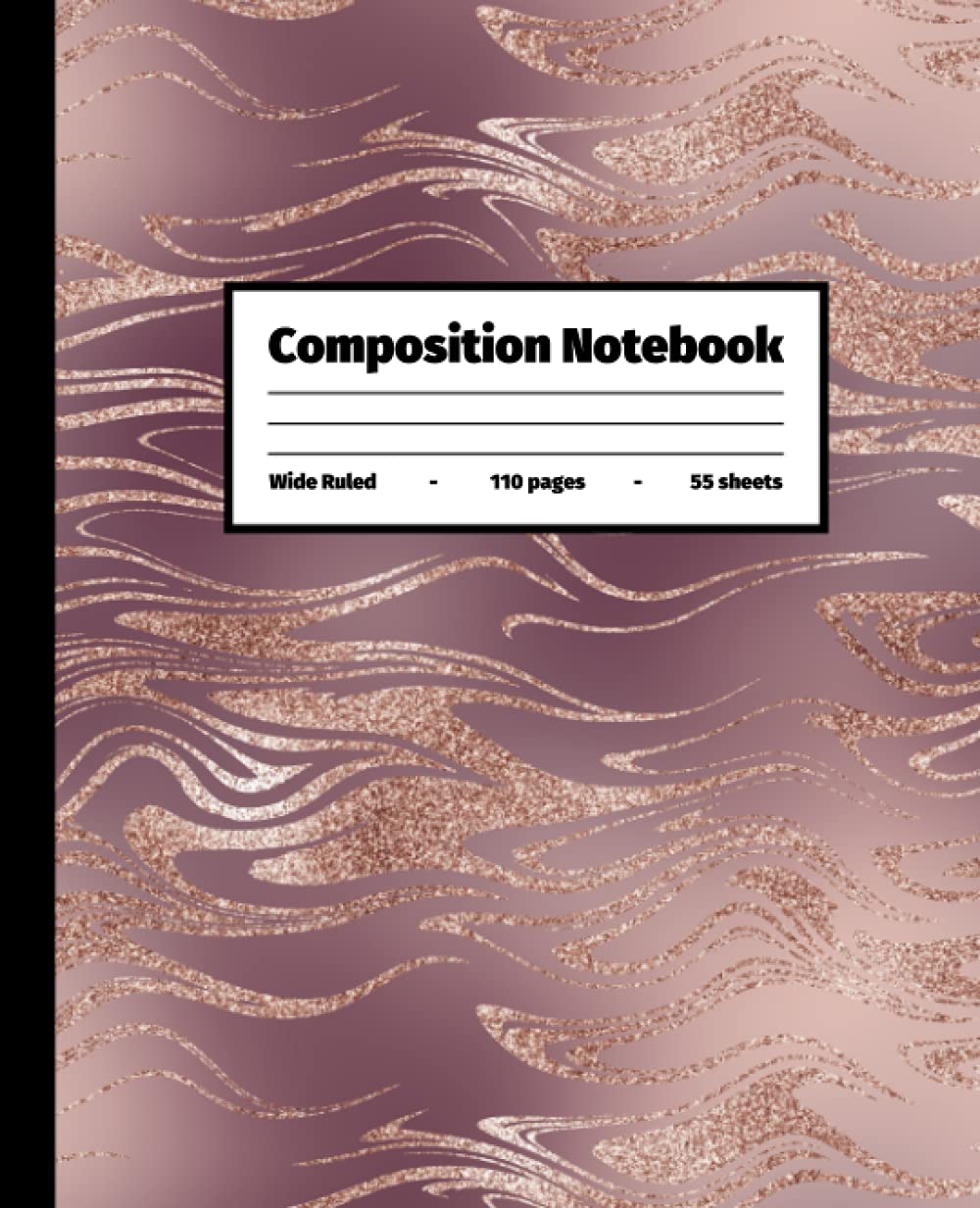 Composition Notebook: Black Pink White Marble Rose Gold Glitter Journal for School | Cute Marbled Pink Design for Girls | Wide Ruled Kids Workbook