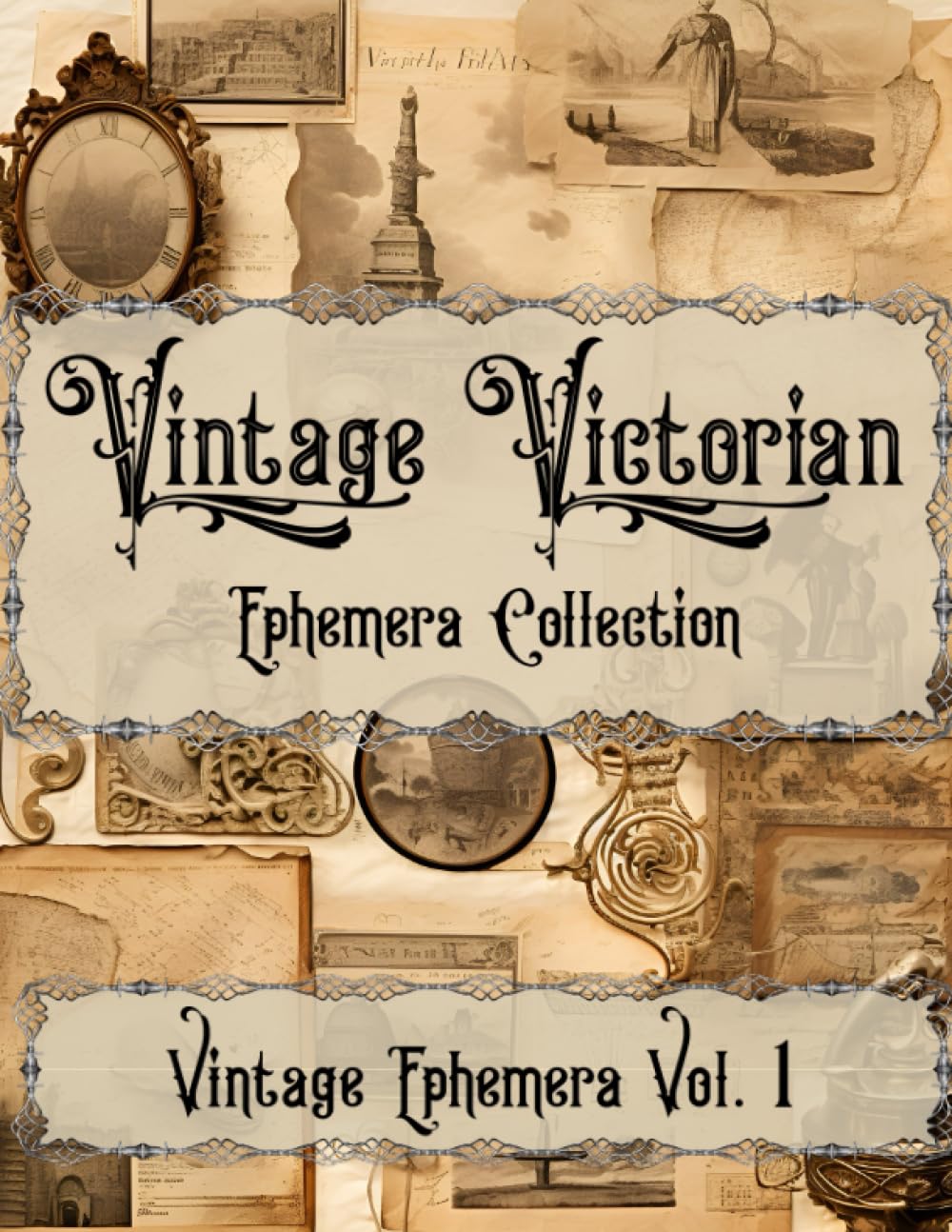 Vintage Victorian Ephemera Collection: Vintage Ephemera Vol. 1