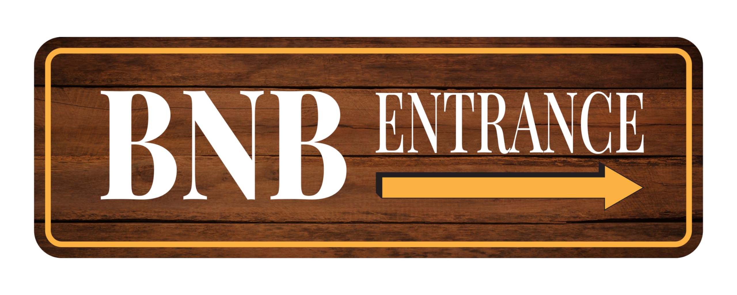 Standard Plus BNB Entrance (Right Arrow) Door or Wall Sign | BnB Hosting Signage -Small