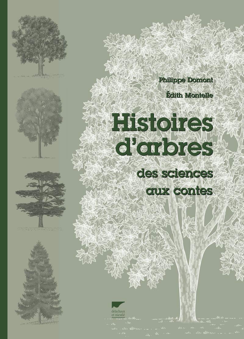 Histoires d'arbres: Des sciences aux contes