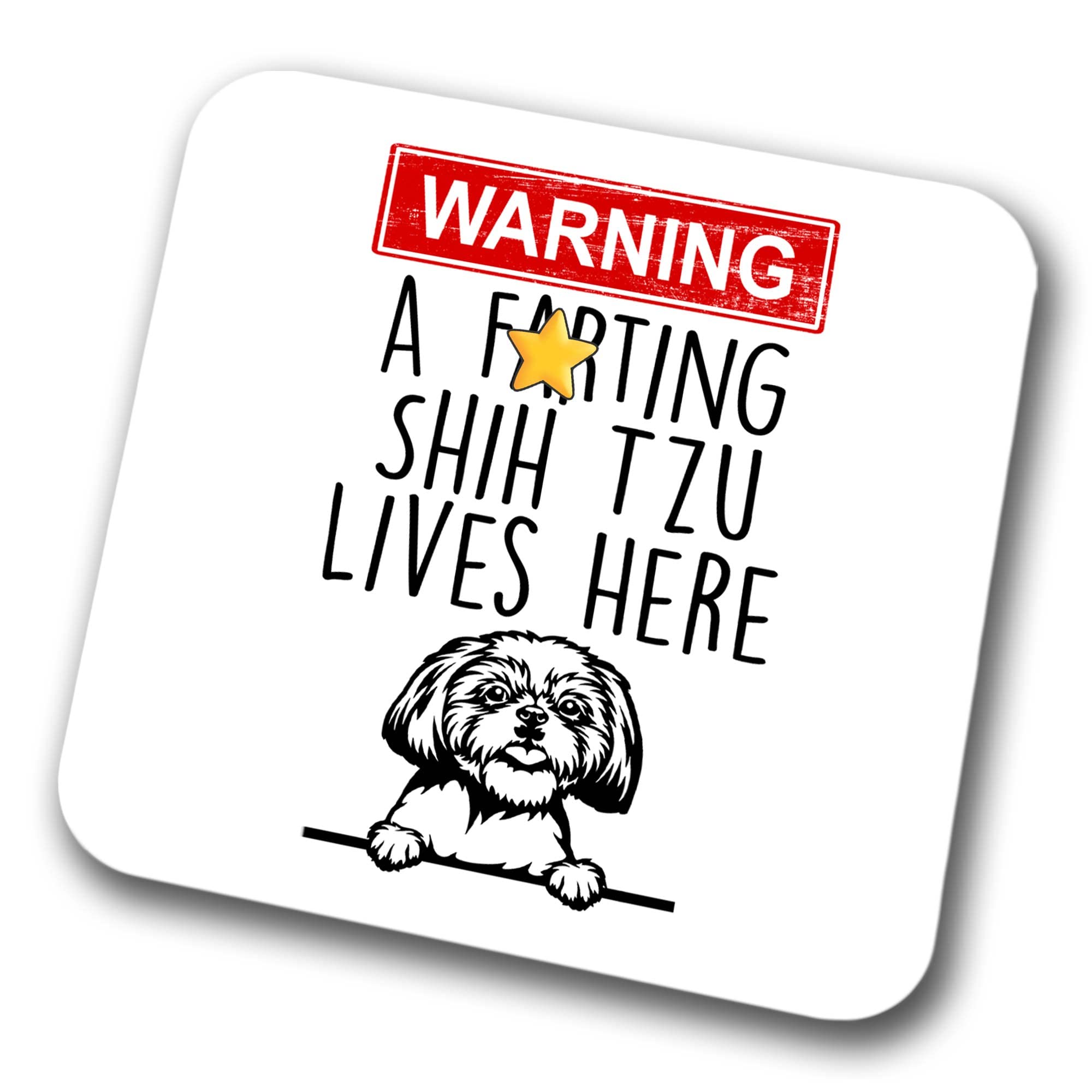 Faithful Prints Boys Shih Tzu Warning A Lives Here Mum Dad Coaster Dog Dad Shih Tzu Dad Friend Funny Gift For Birthday Christmas, Shih Tzu Mum Coaster
