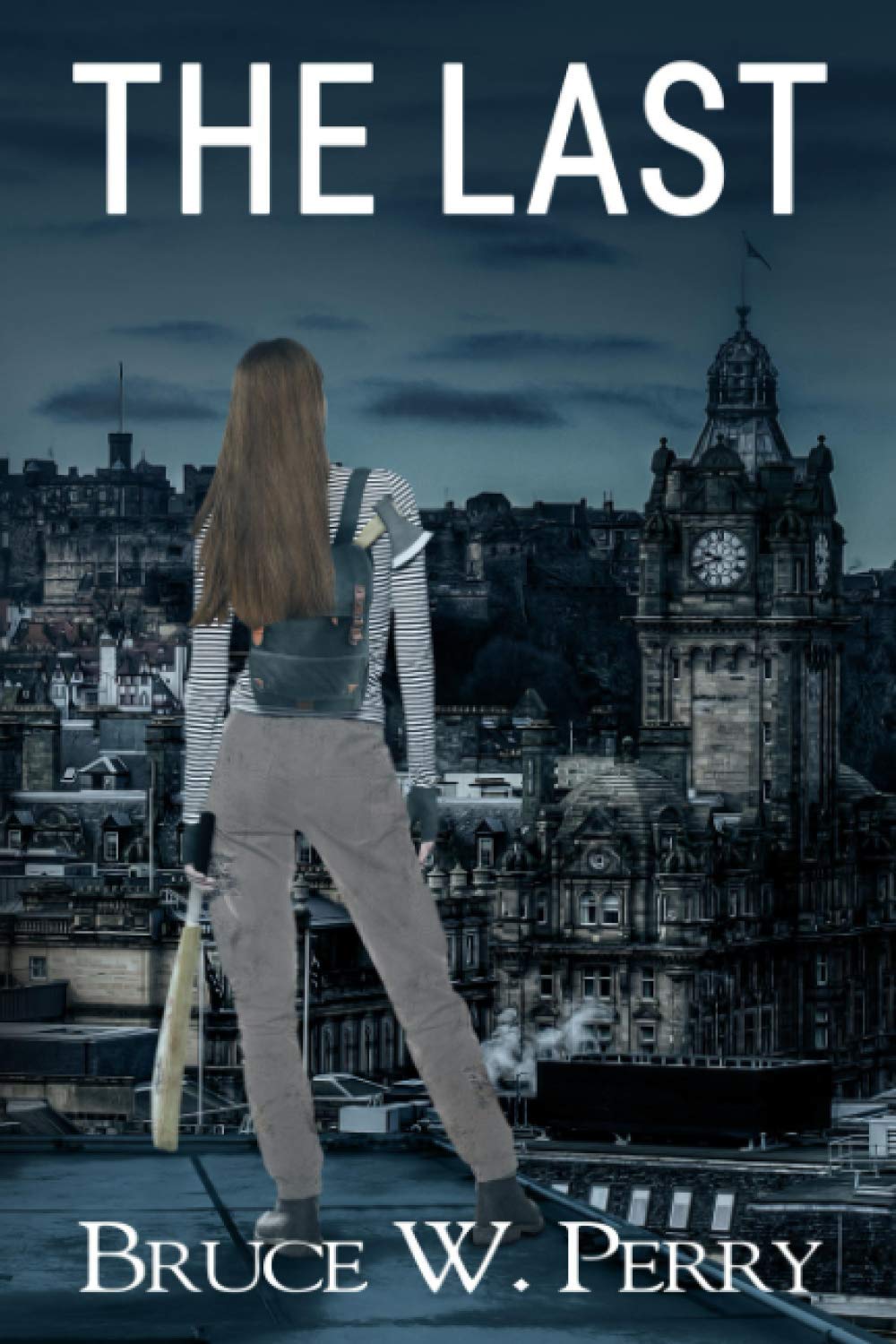 The Last: A Post-Apocalyptic Pandemic Adventure