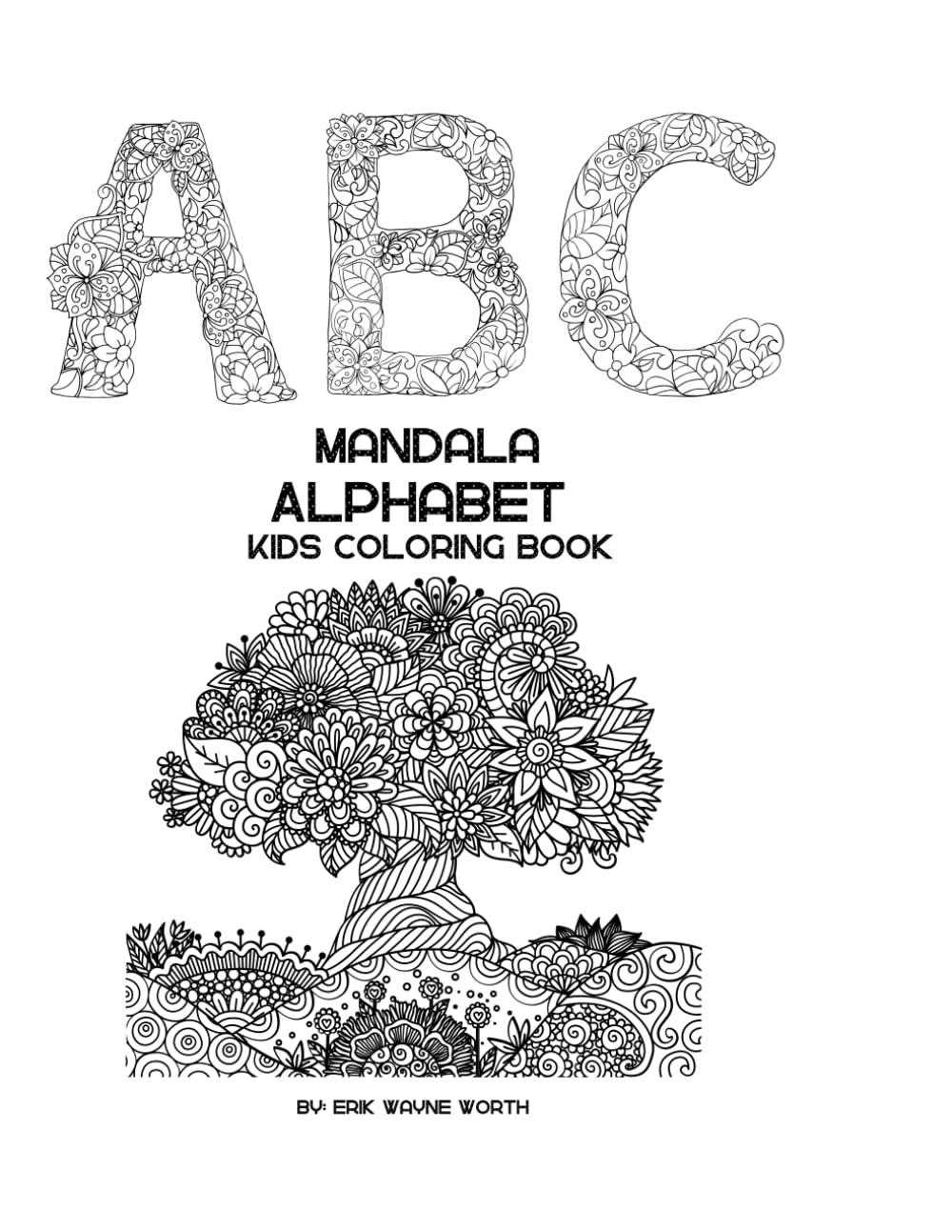 Mandala Alphabet: Kid coloring Book