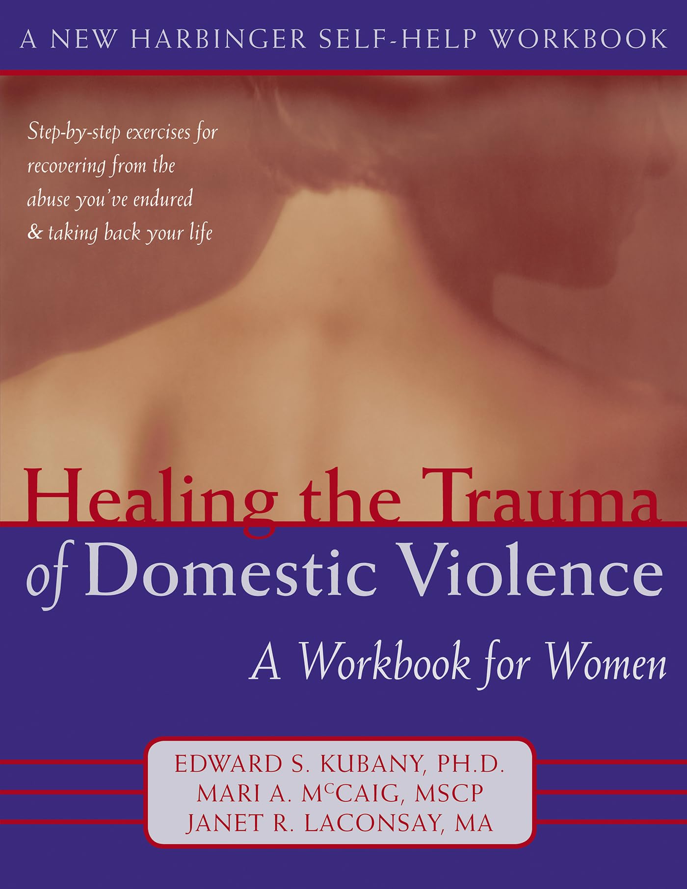 Buy Healing the Trauma of Domestic Violence: A Workbook for Women — BookShops.in