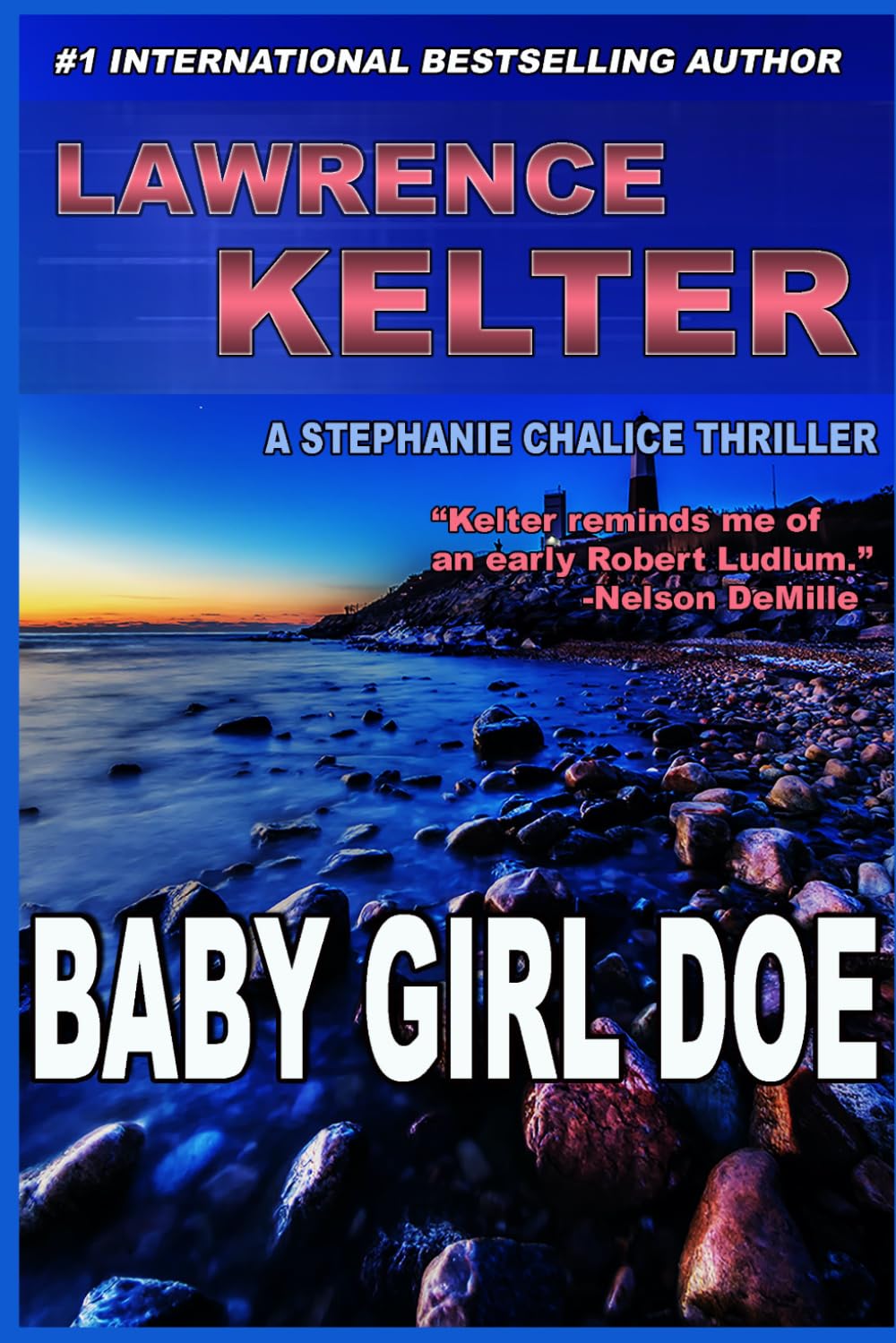 Baby Girl Doe: Thriller Suspense Series (Stephanie Chalice Thrillers)