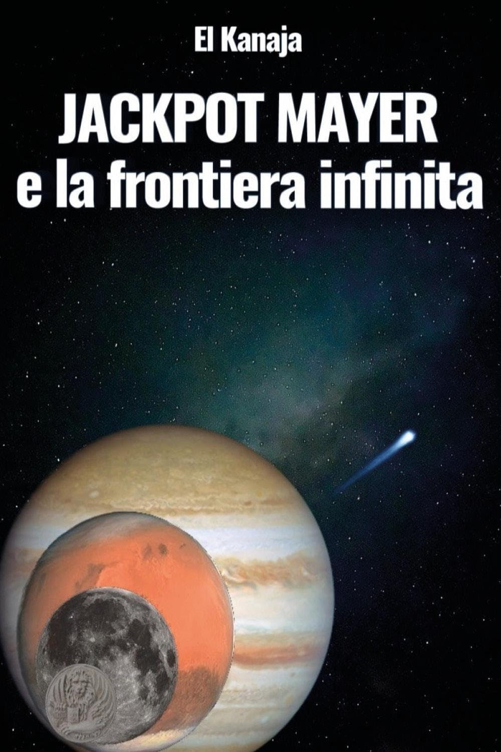 JACKPOT MAYER e la frontiera infinita