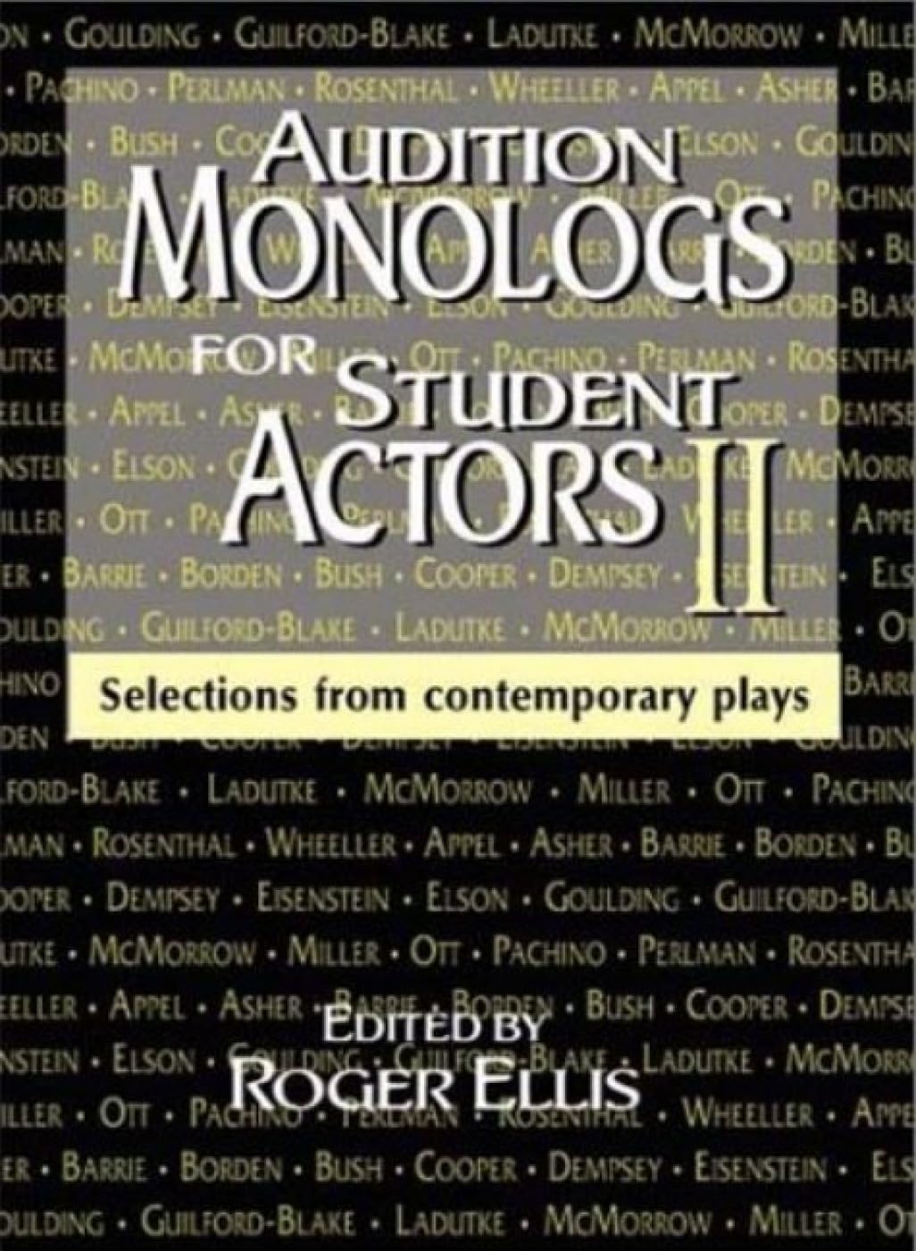 Audition Monologs for Student Actors II: Selections from Contemporary Plays
