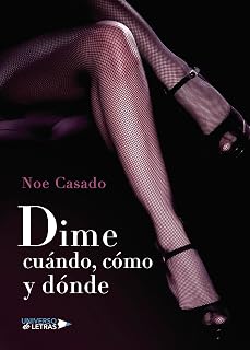 Dime cuándo, cómo y dónde