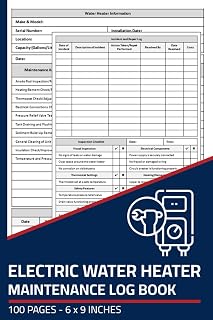 Electric Water Heater Maintenance Log Book: Water Heater ...