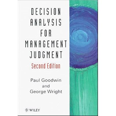 Decision Analysis for Management Judgment