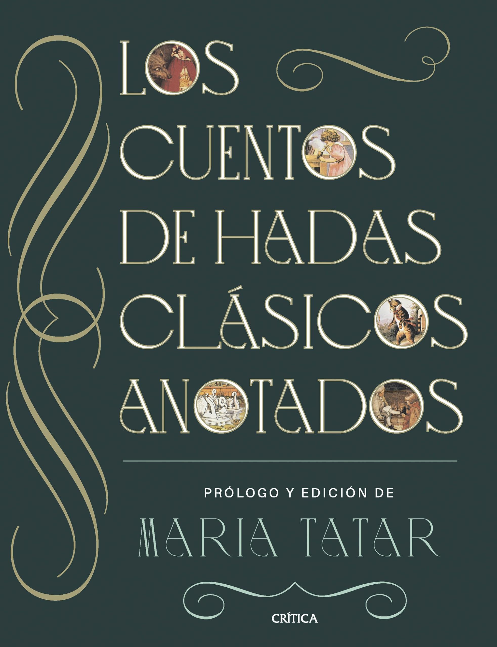 Los cuentos de hadas clásicos anotados (Ares y Mares)