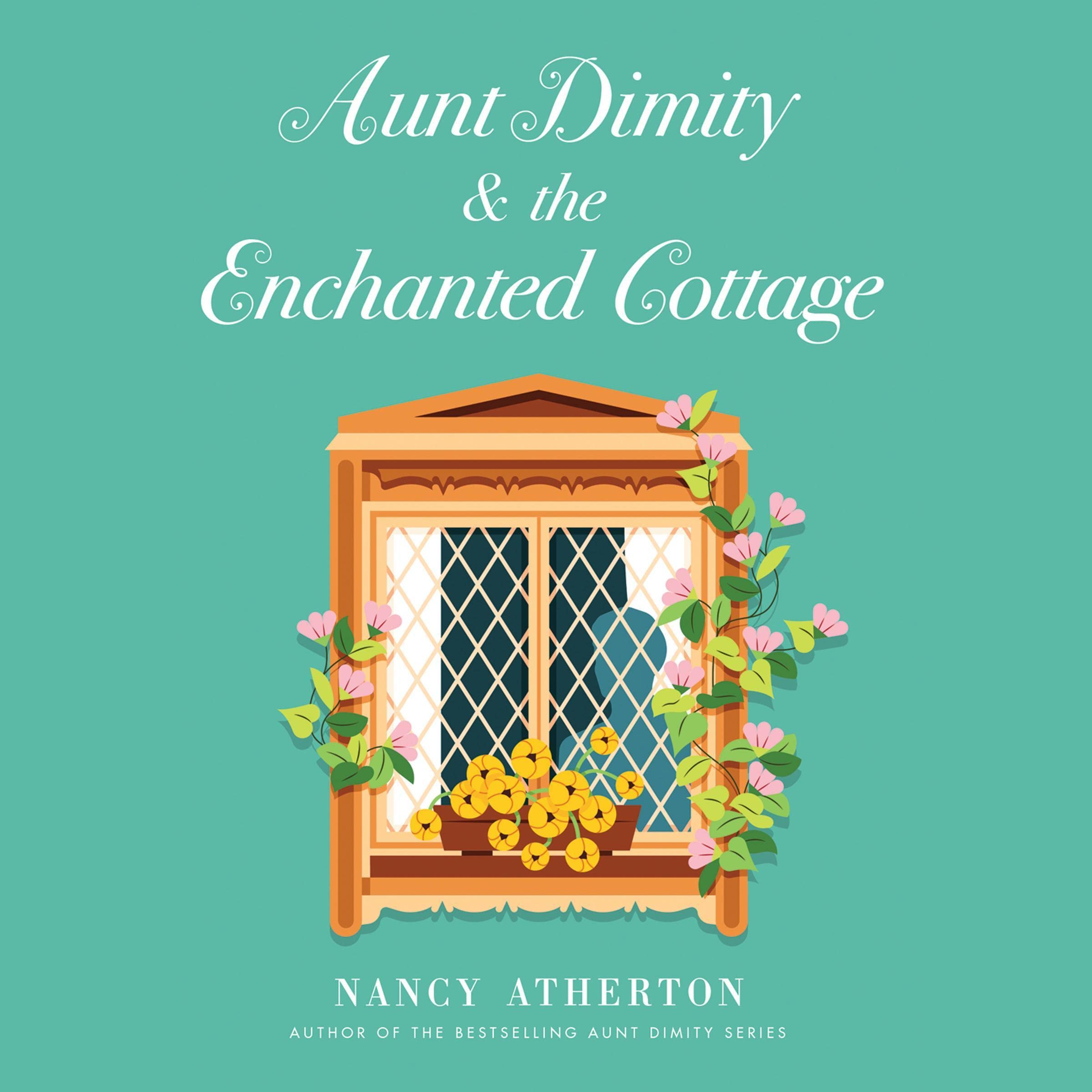 Cover art for Aunt Dimity and the Enchanted Cottage