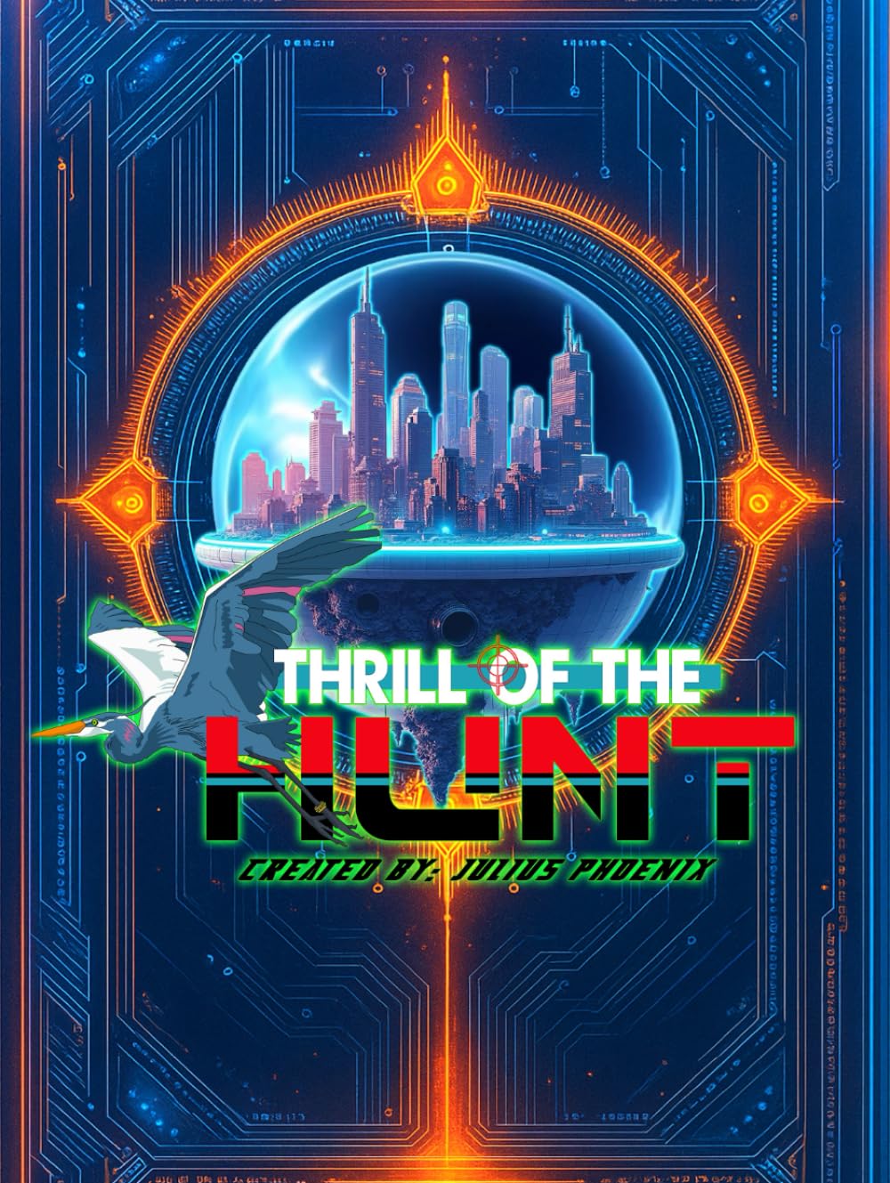 THRILL OF THE HUNT ver.2 - CREATED BY: JULIUS PHOENIX (NEON HQ COMICS)