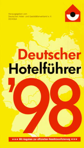 Deutscher Hotelführer 1998
