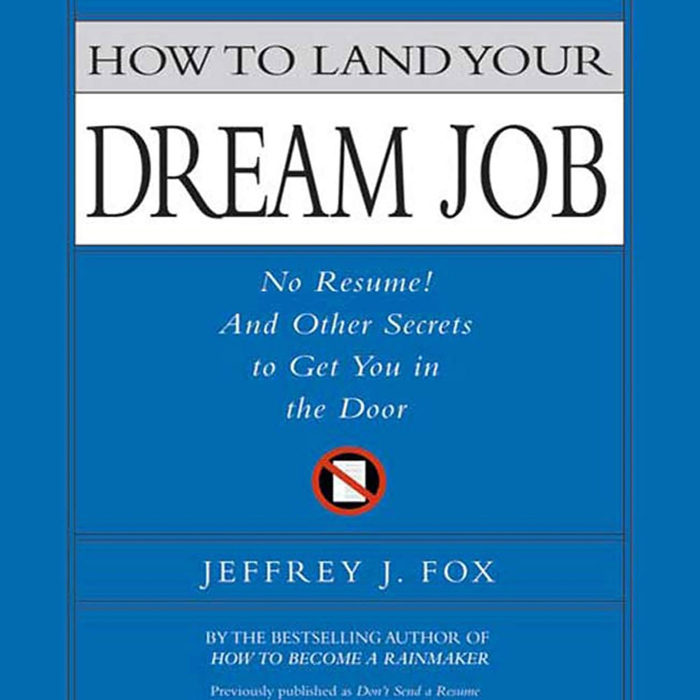 Cover art for How to Land Your Dream Job