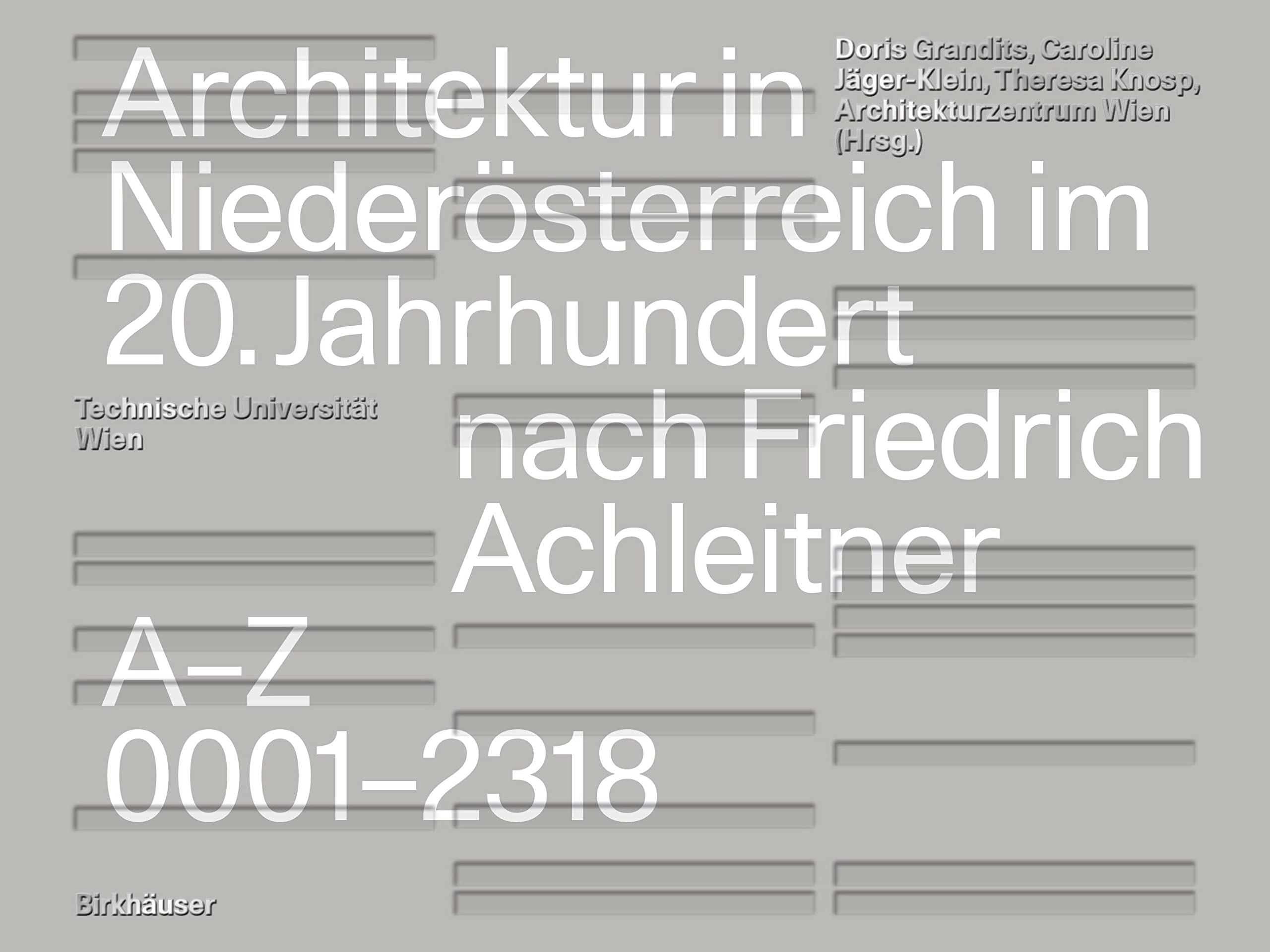 Architektur in Niederösterreich im 20. Jahrhundert nach Friedrich Achleitner