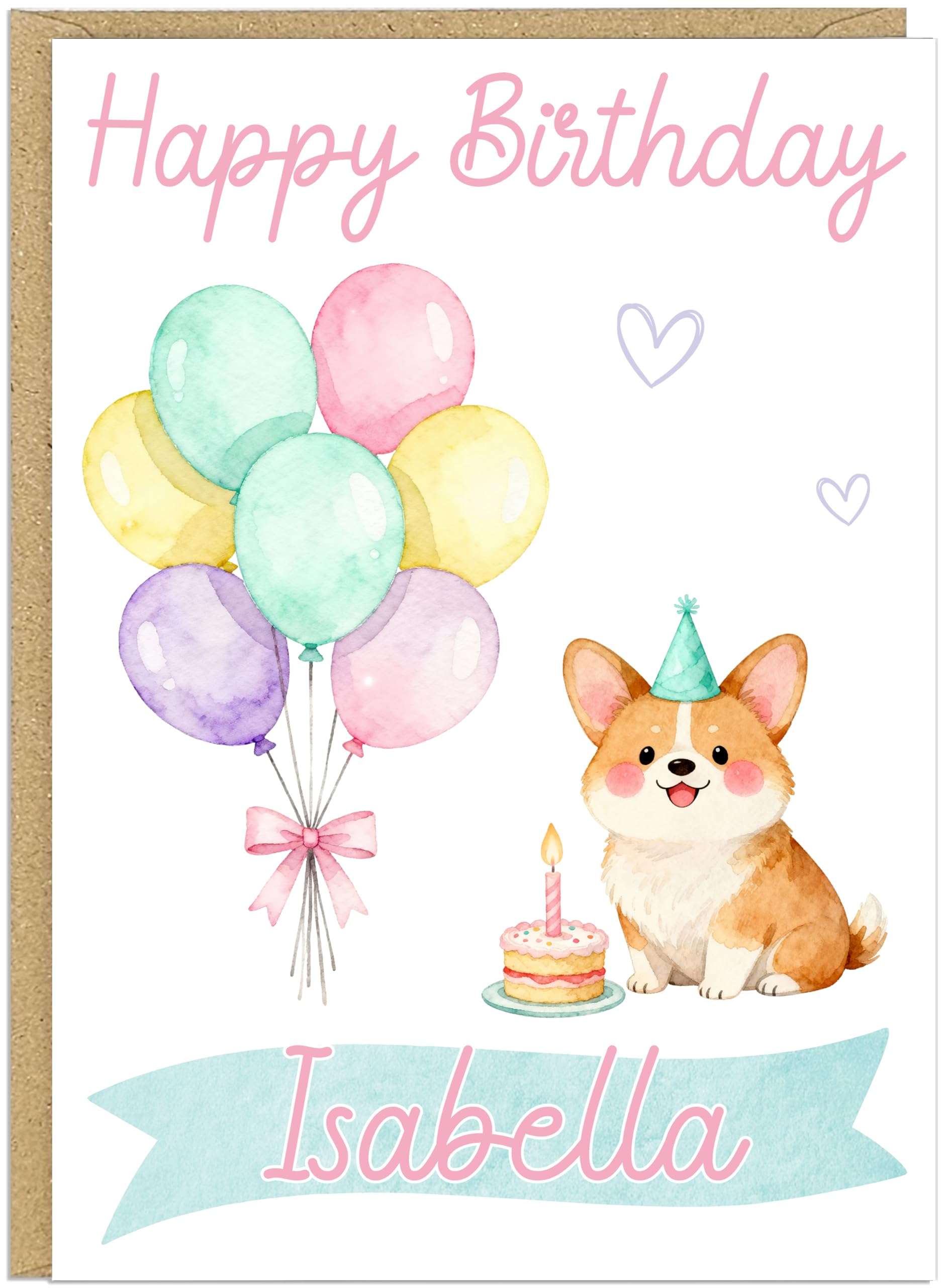 Personalised Happy Birthday Dog Breed Card - Custom Add Own Name Cute Puppy Dog Breed Design - Fun Pastel Puppy Birthday Greeting Cards for Girls Kids Teens Granddaughter (Corgi)