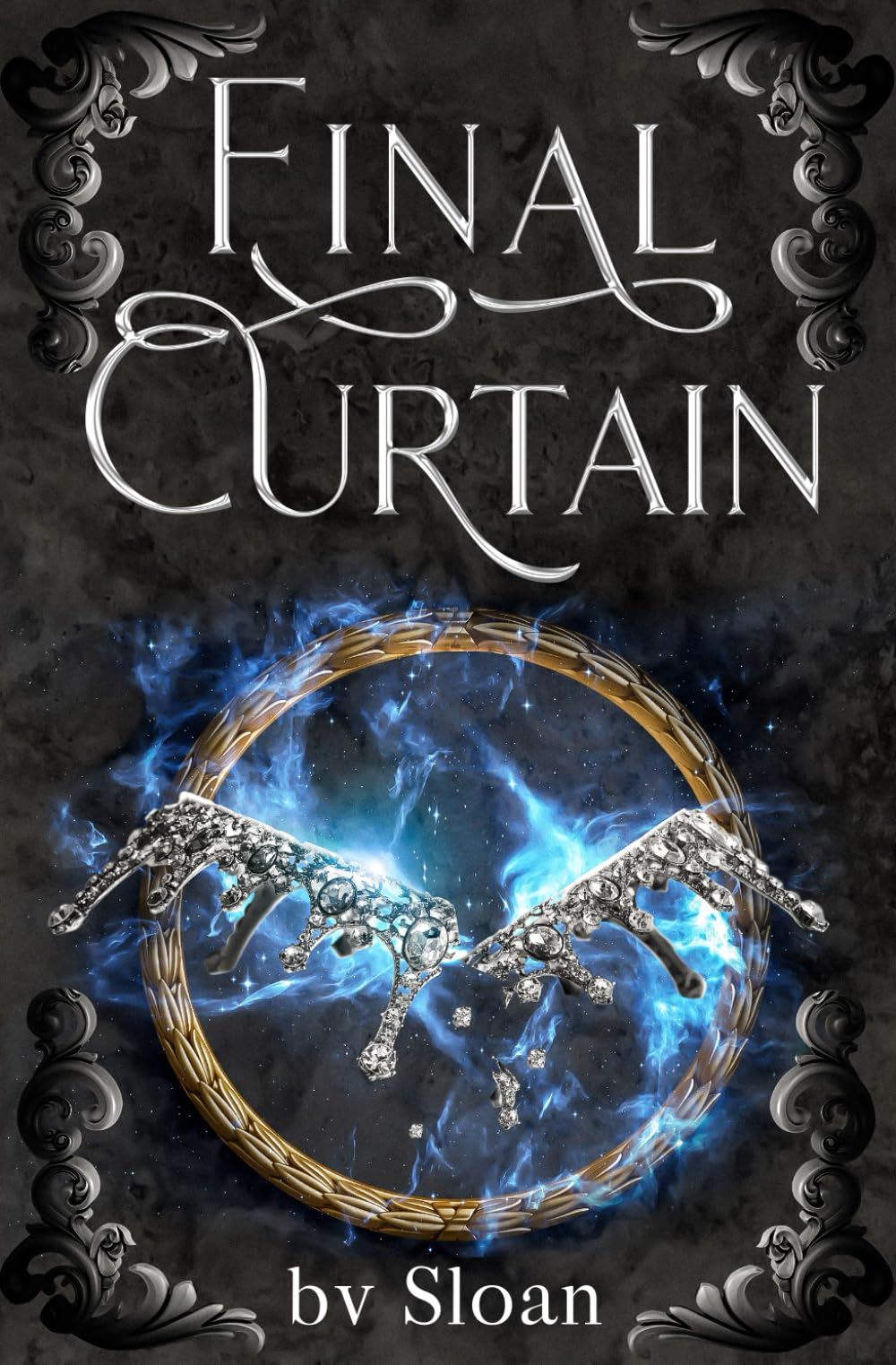 Final Curtain: Book 4:4 of the Dark Aria series