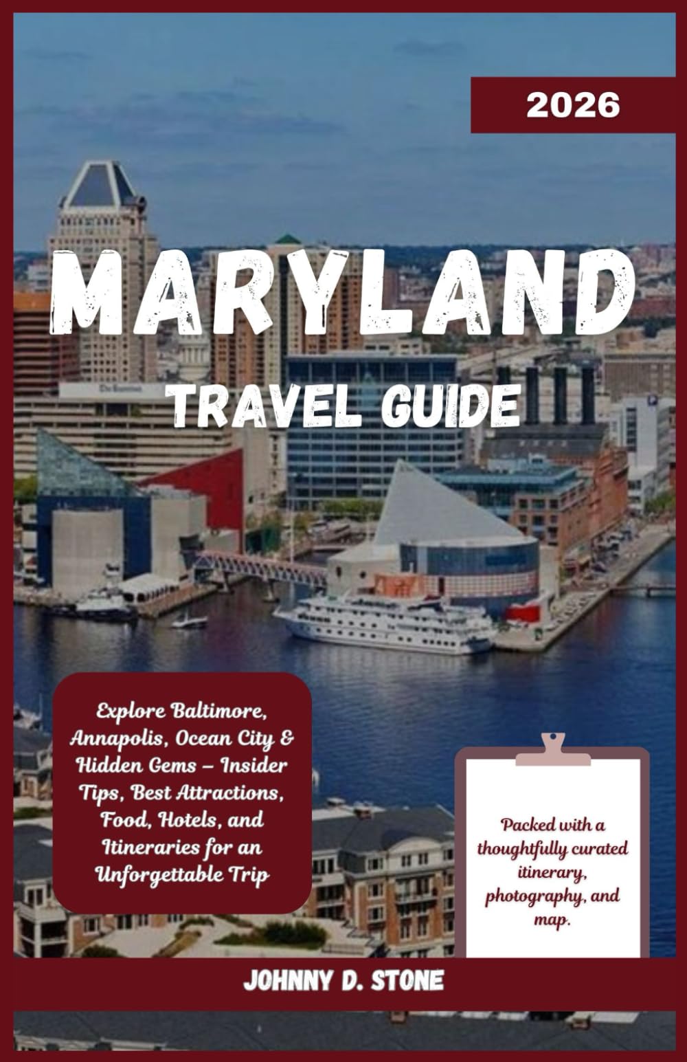Maryland Travel Guide 2026: Explore Baltimore, Annapolis, Ocean City & Hidden Gems – Insider Tips, Best Attractions, Food, Hotels, and Itineraries for an Unforgettable Trip