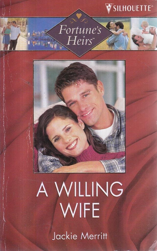 A Willing Wife (Fortunes Of Texas)