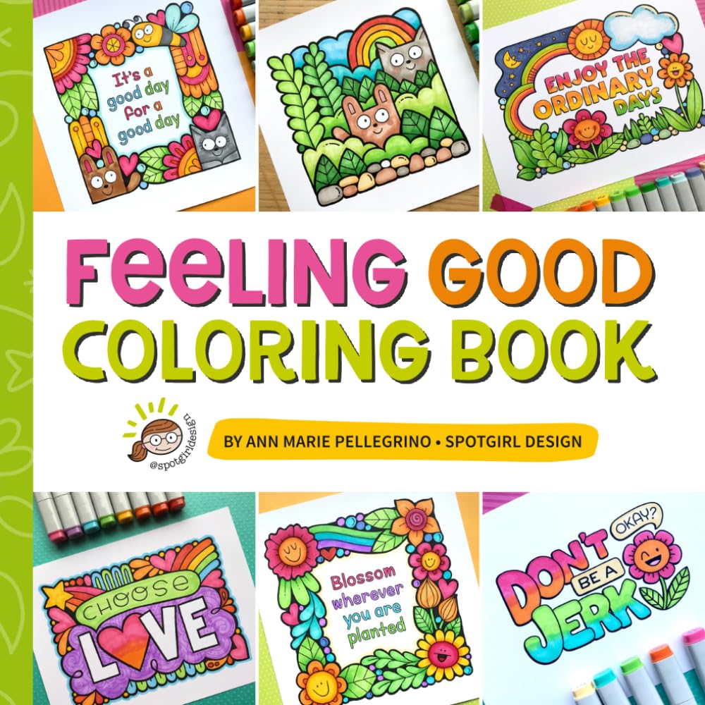 Feel Good Coloring Book: Happy Coloring Vibes