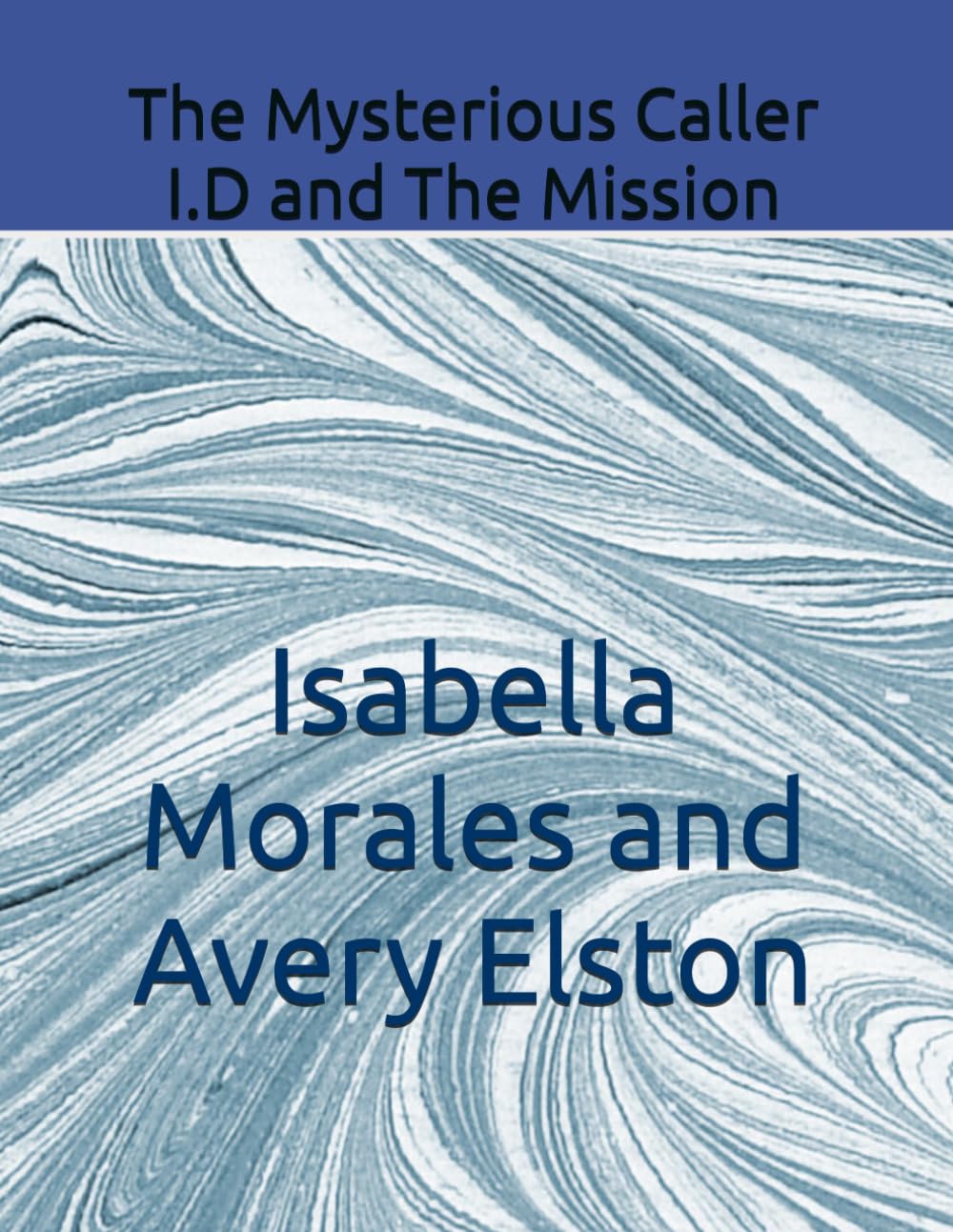 The Mysterious Caller I.D: The Mission