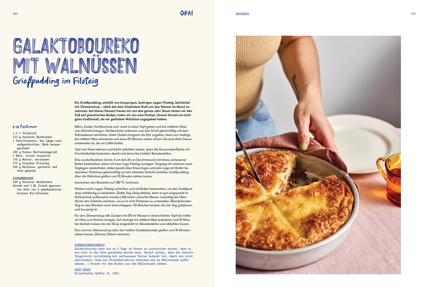 OPA! Griechischer Genuss wie in der Taverne: Griechische Sommerküche mit authentischen Rezepten, Meze, mediterranen Vorspeisen, Grillgerichten & traditionellen Spezialitäten