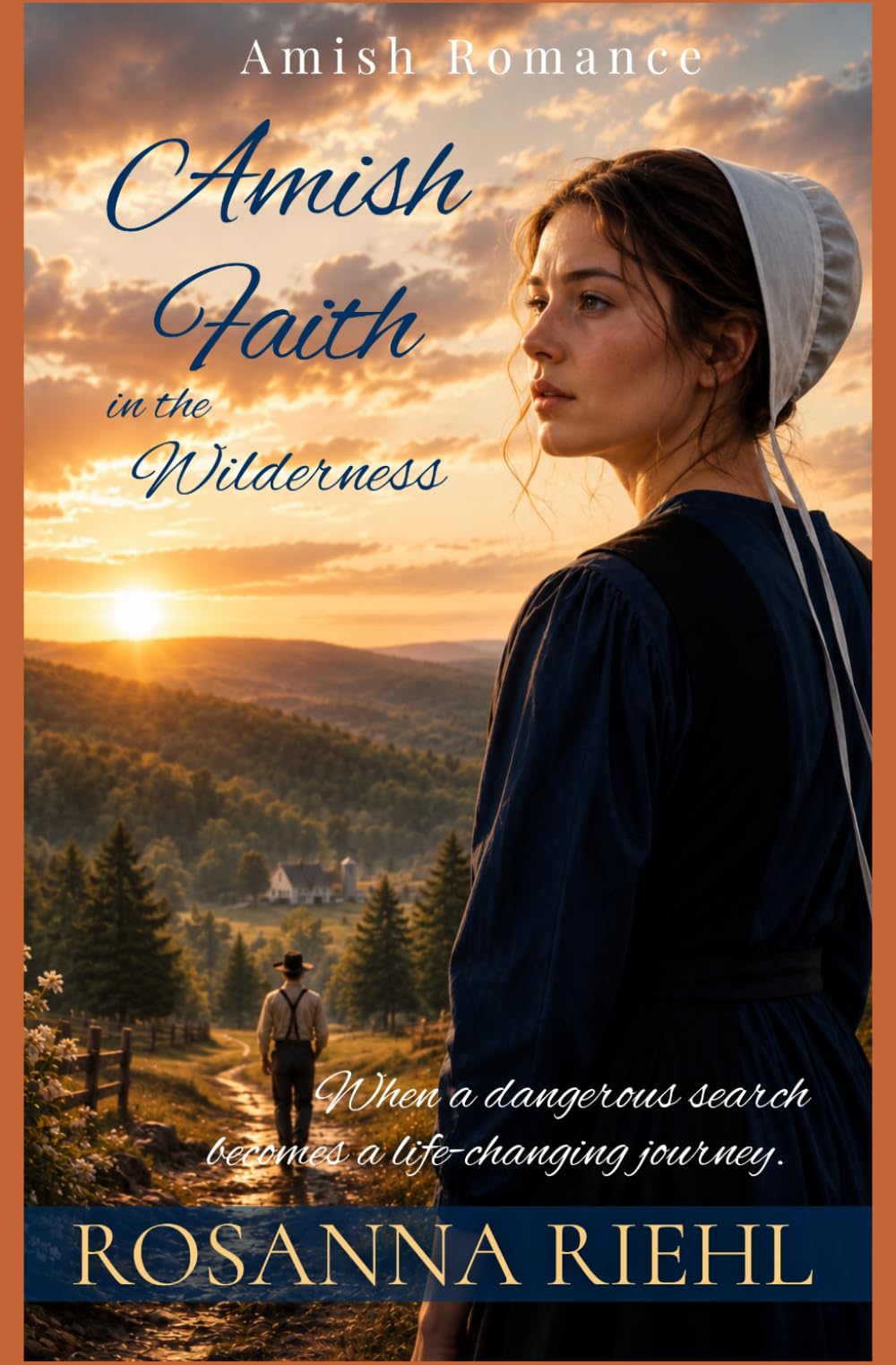 Amish Faith in the Wilderness (Hidden Amish Love Series)